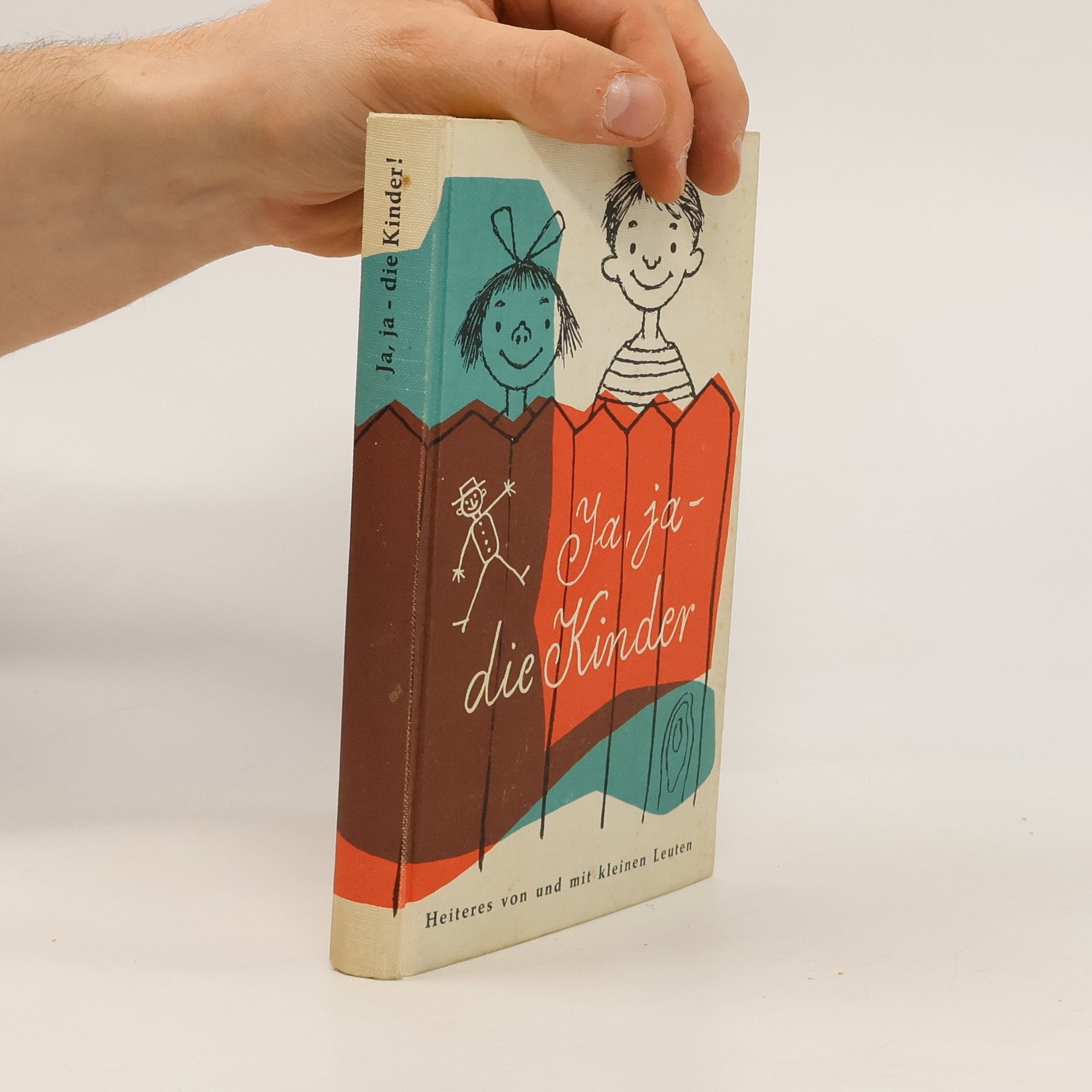 Autorenkollektiv Ja, ja die Kinder