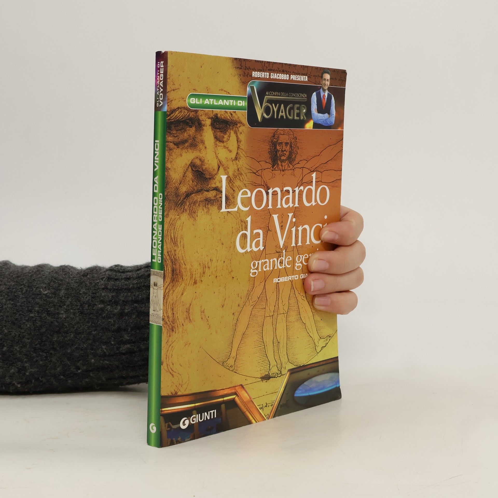 Roberto Giacobbo Leonardo da Vinci: grande genio