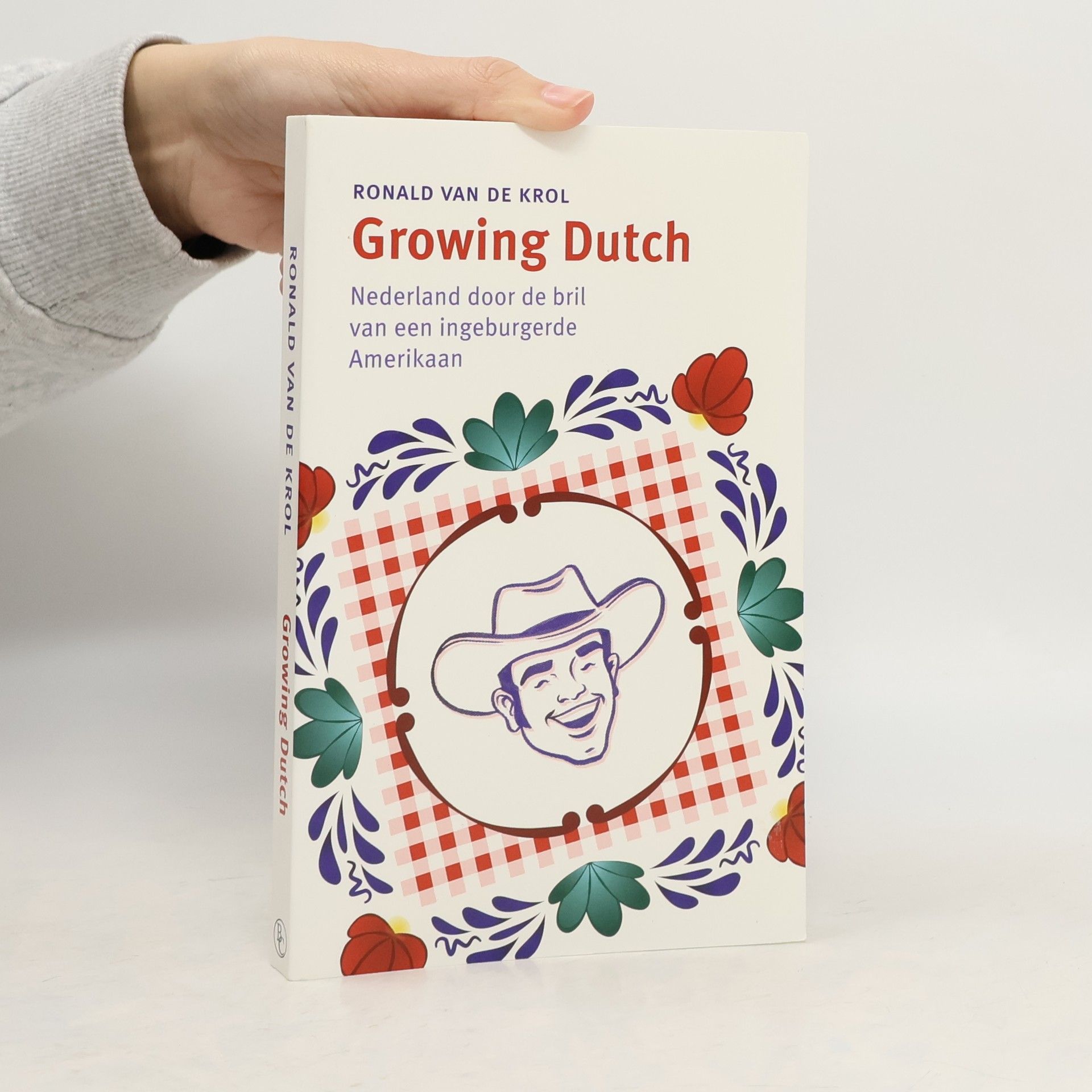 Ronald Van de Krol Growing Dutch