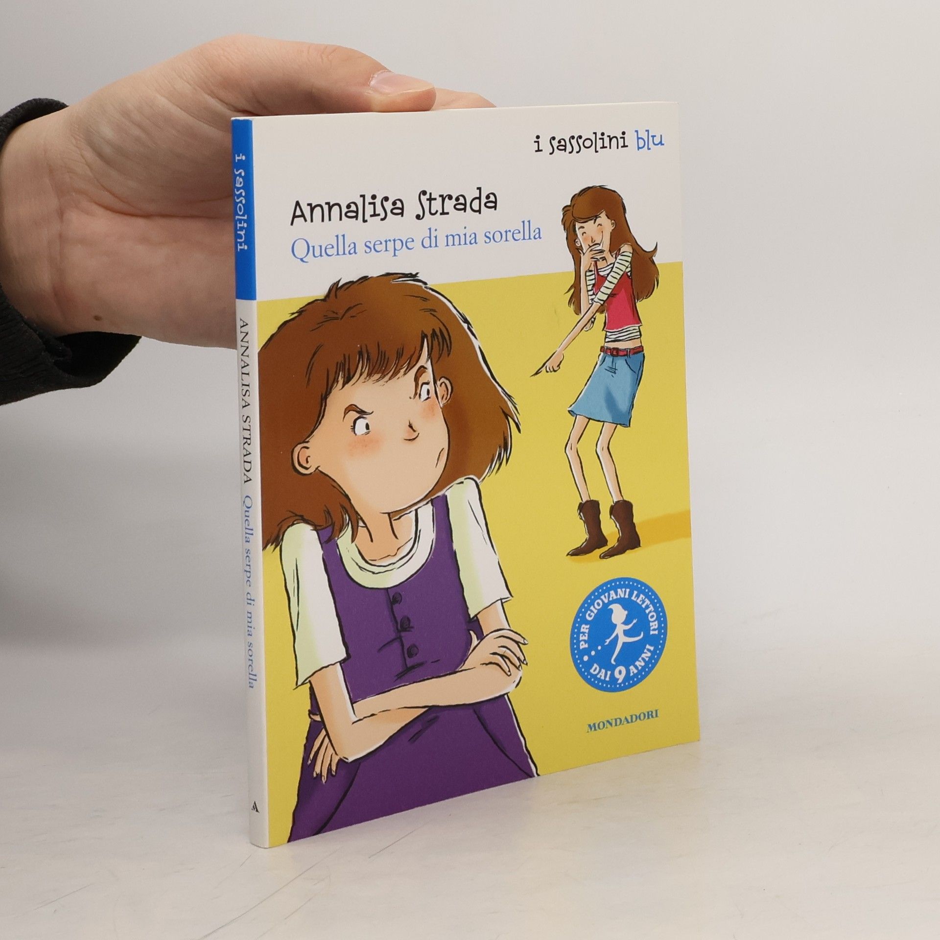 Annalisa Strada I Sassolini: Quella serpe di mia sorella