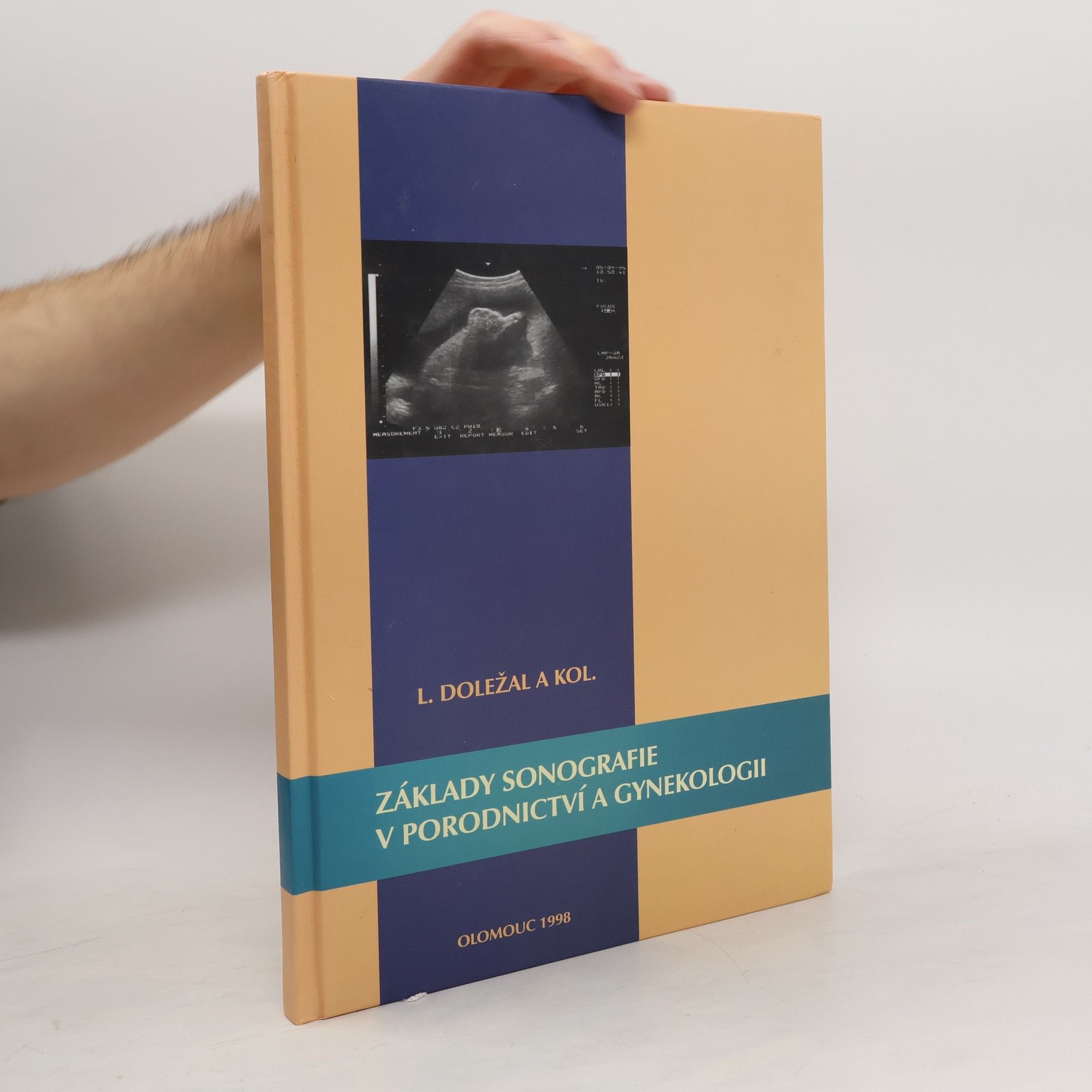 Ladislav Doležal Základy sonografie v porodnictví a gynekologii