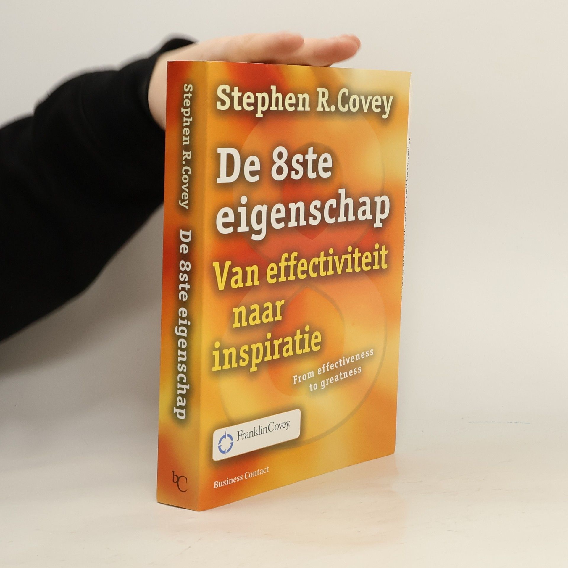 Stephen Covey De 8ste eigenschap