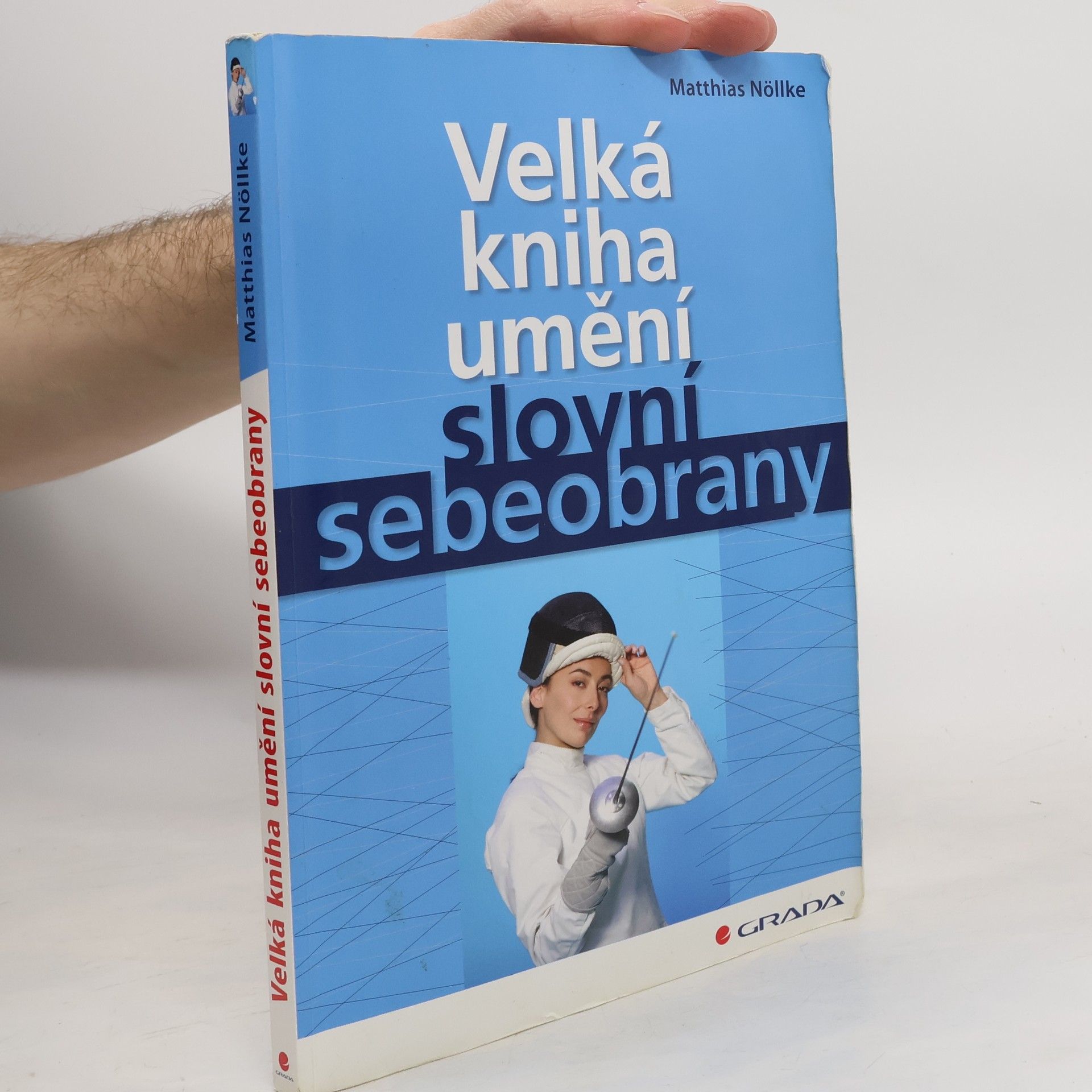 Velká kniha umění slovní sebeobrany