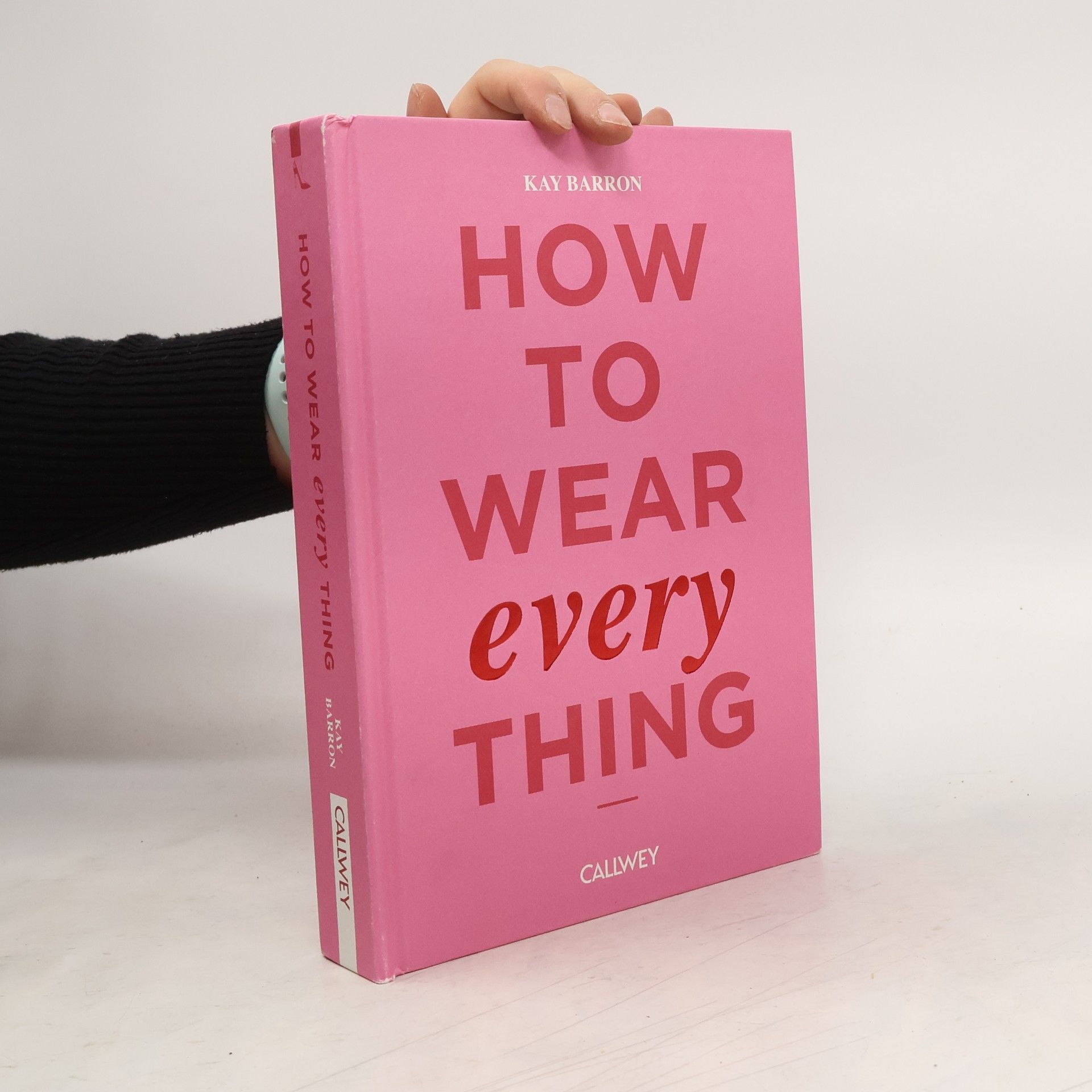 Kay Barron How to wear everything