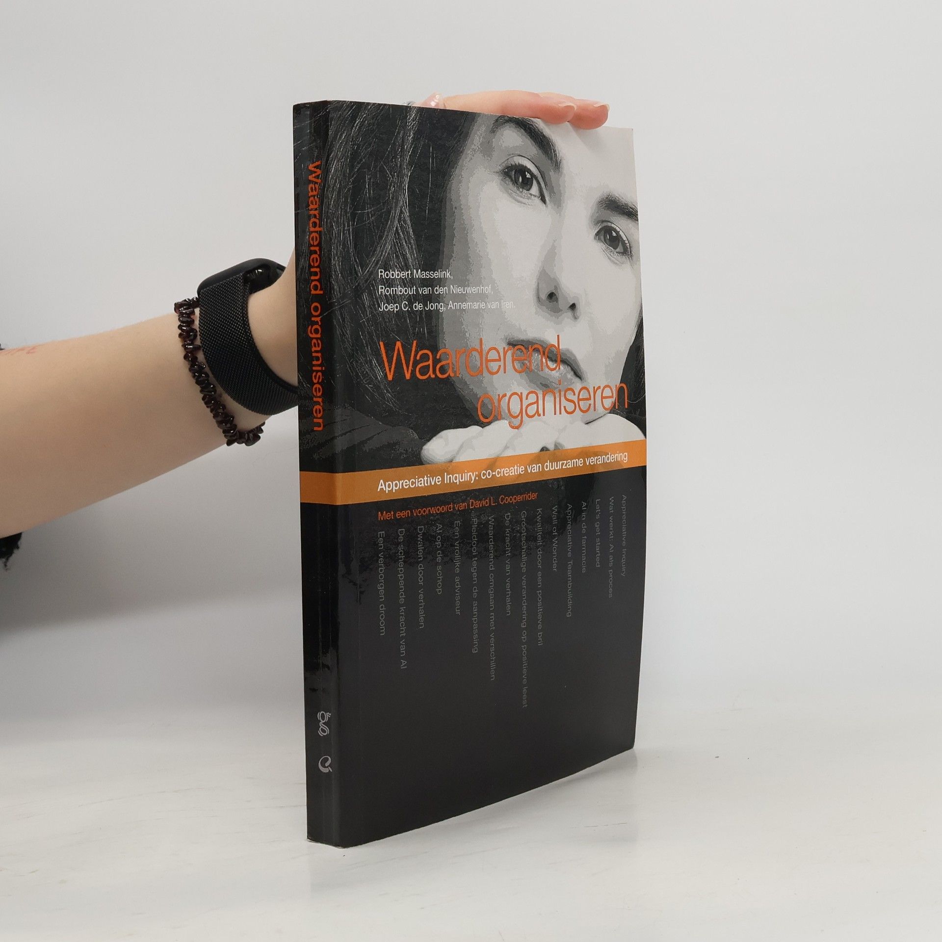 Annemarie van Iren Waarderend organiseren, Appreciative Inquiry