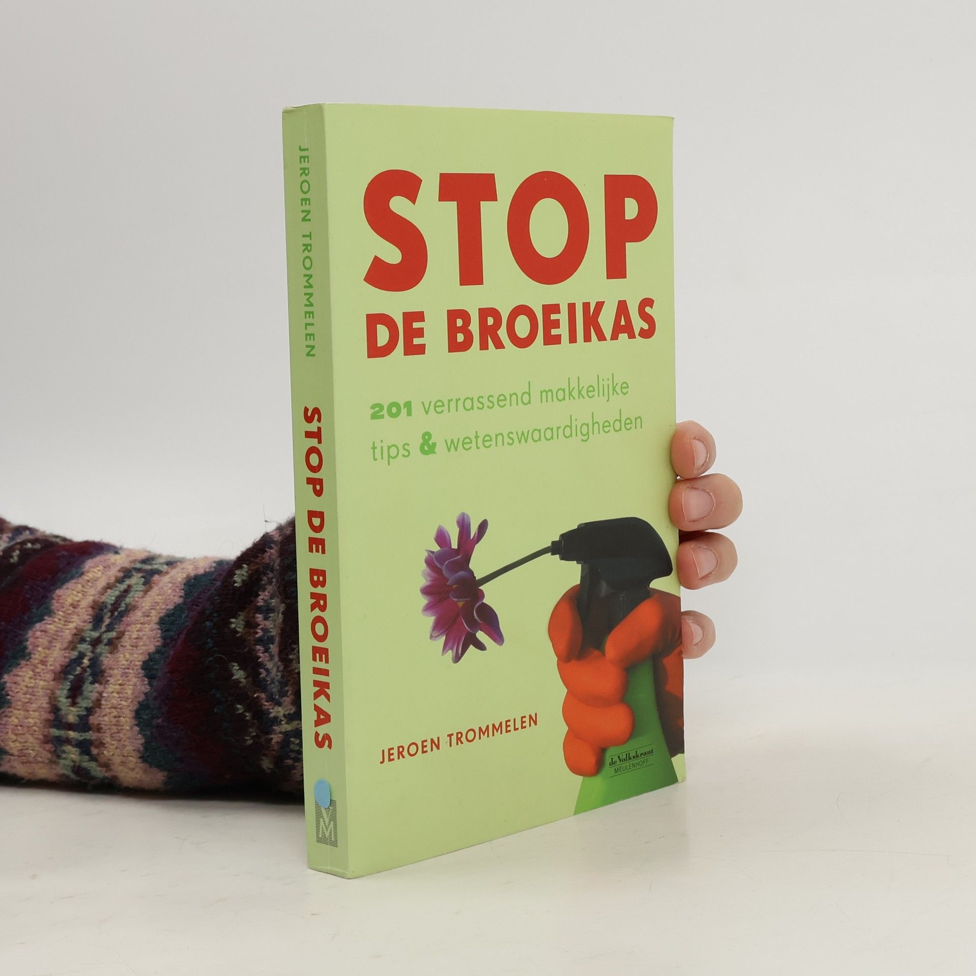 Jeroen Trommelen Stop de broeikas