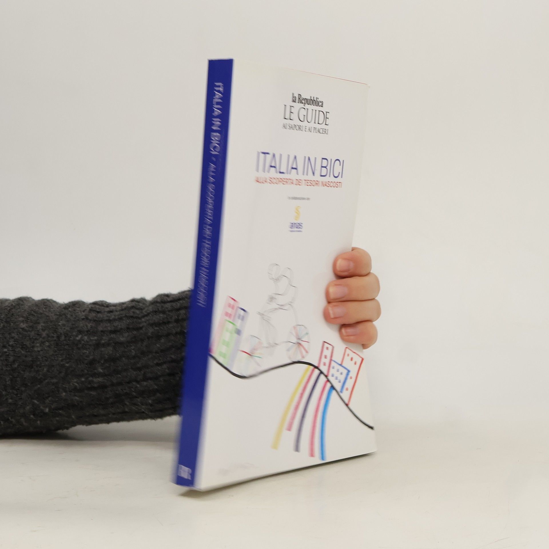 Collectif d'auteurs Le guide ai sapori e ai piaceri: Italia in bici