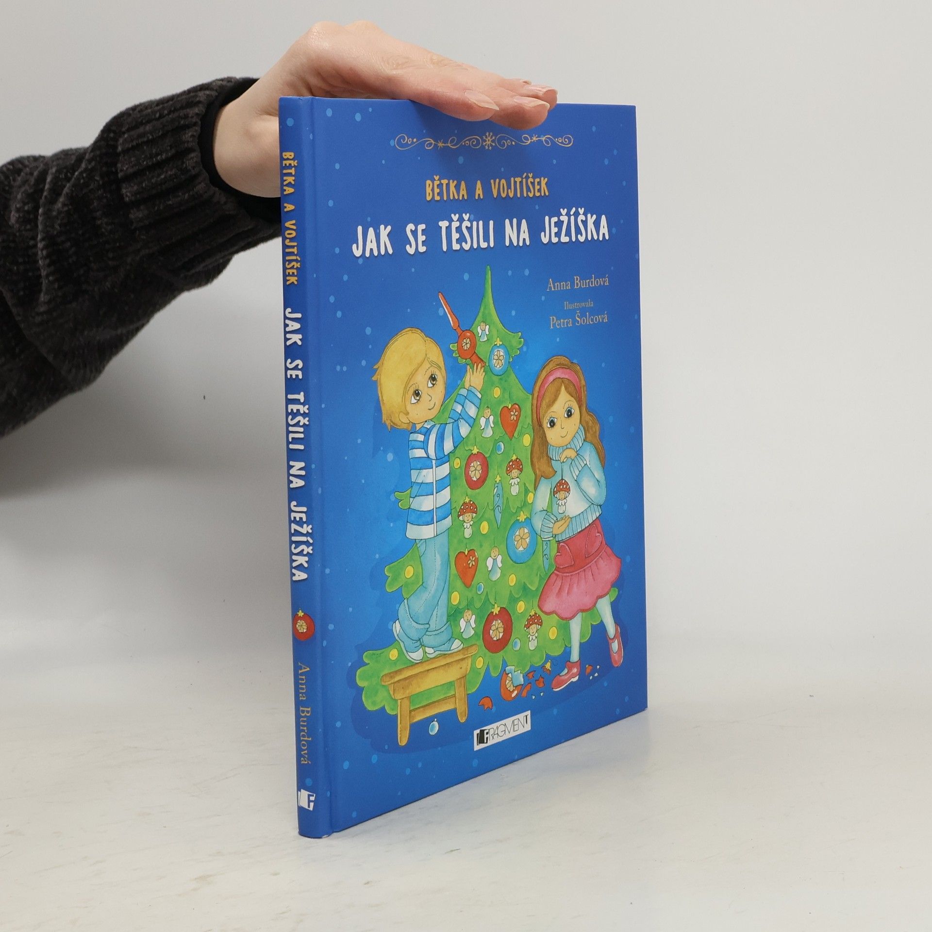 Anna Burdová Bětka a Vojtíšek. Jak se těšili na Ježíška