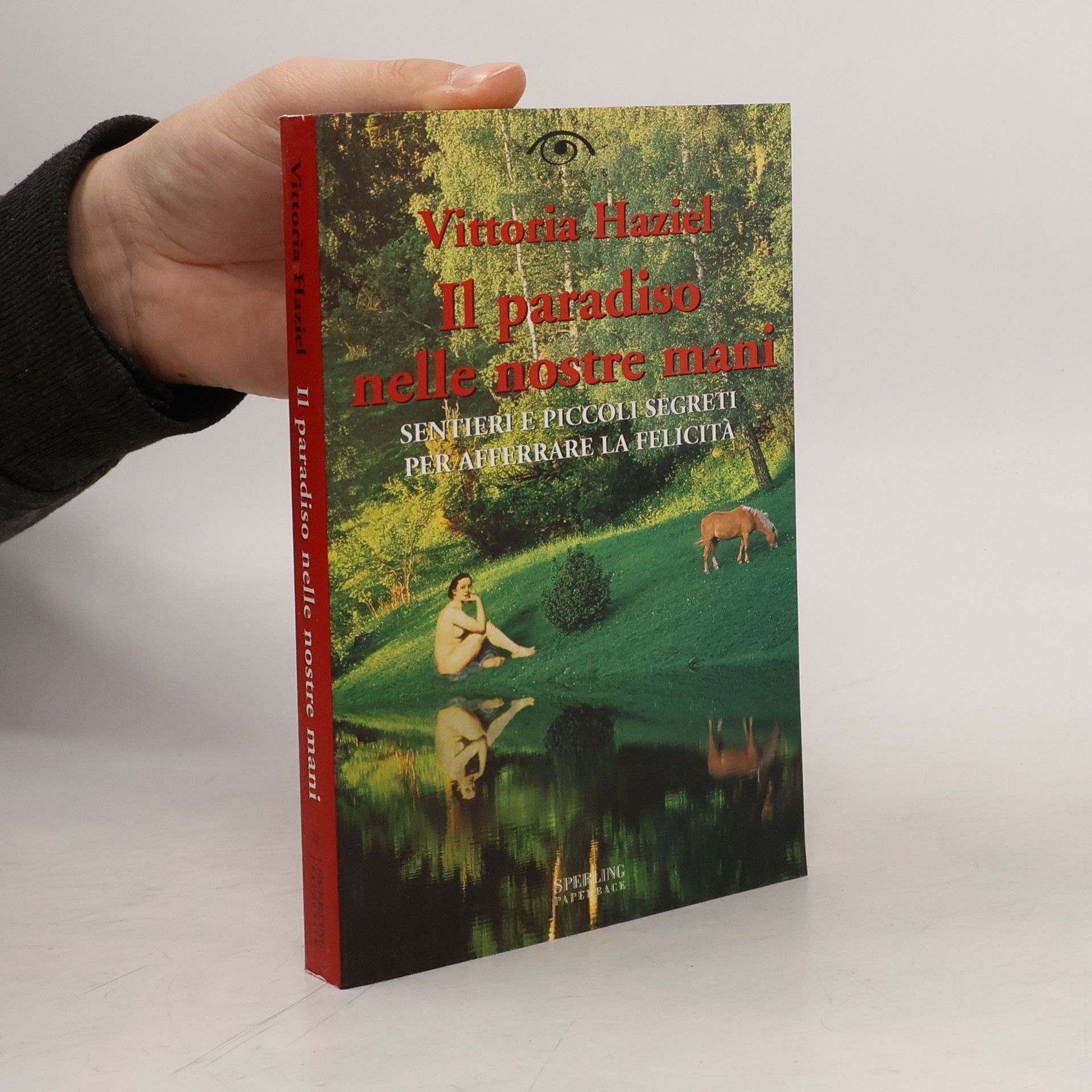 Il paradiso nelle nostre mani