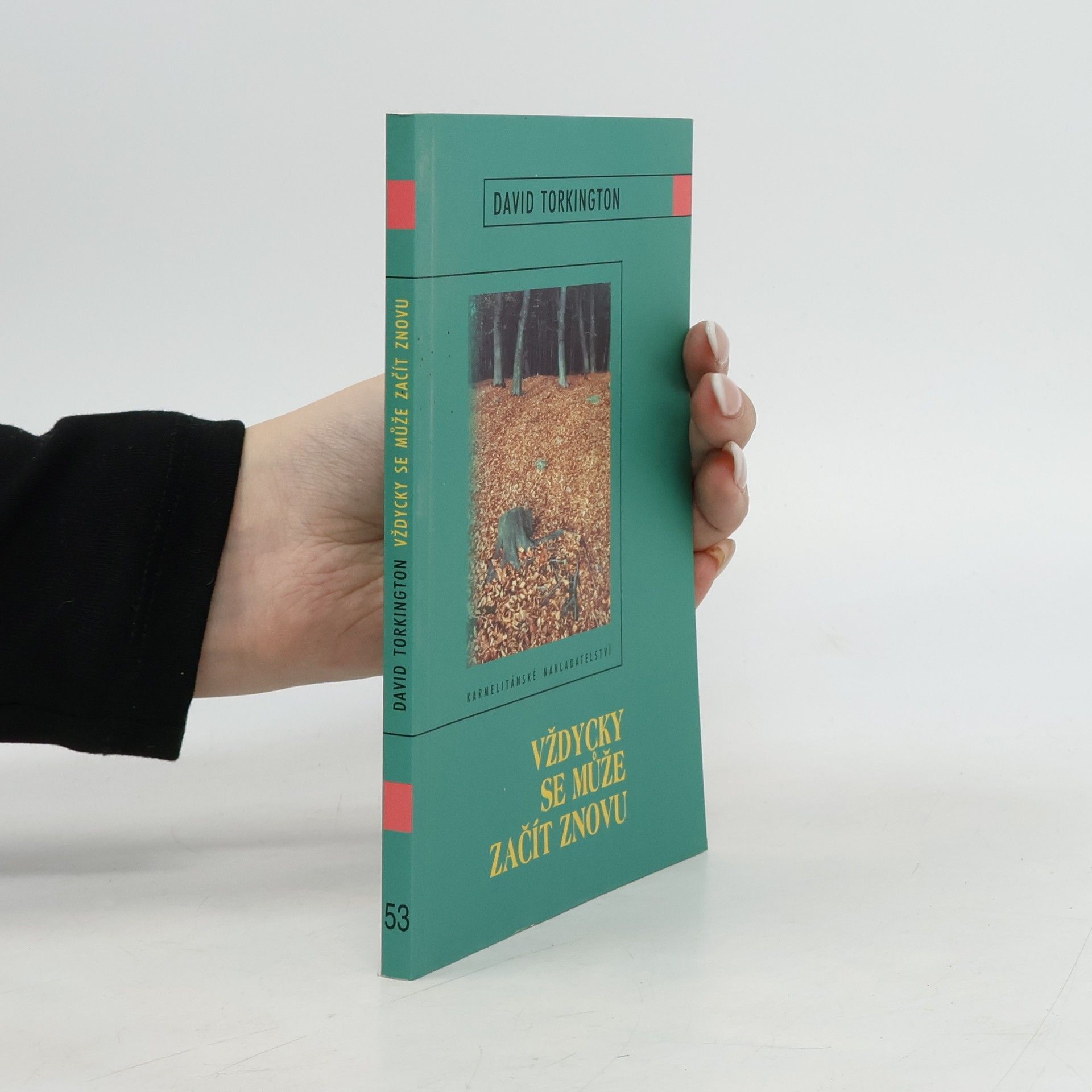 Vždycky se může začít znovu