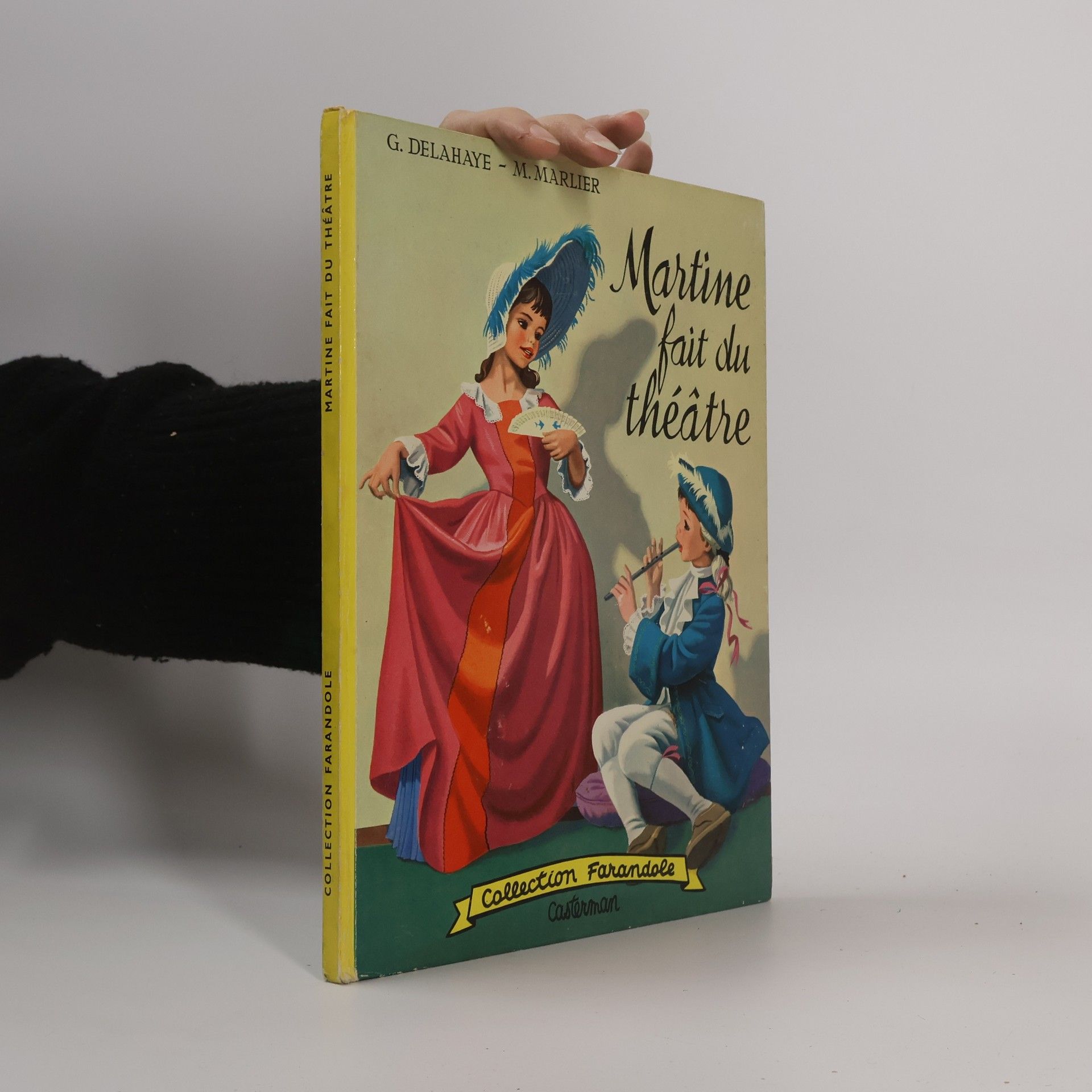 Gilbert Delahaye Martine fait du théâtre