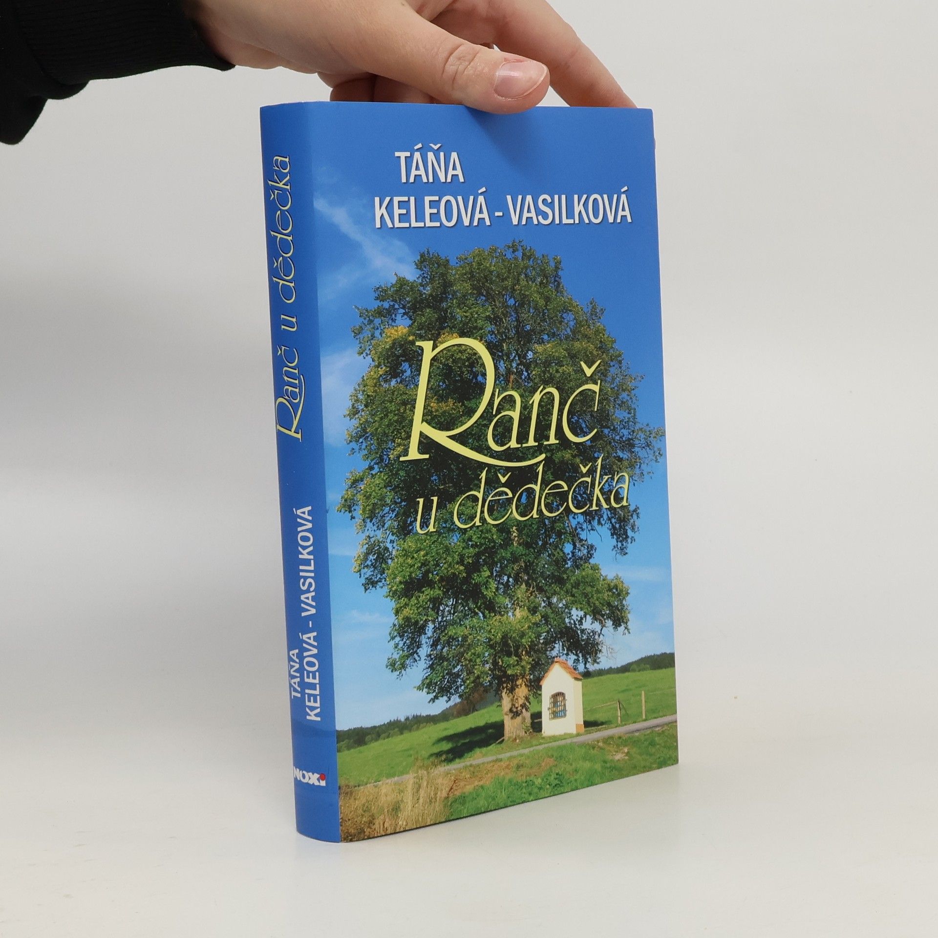 Táňa Keleová-Vasilková Ranč u dědečka