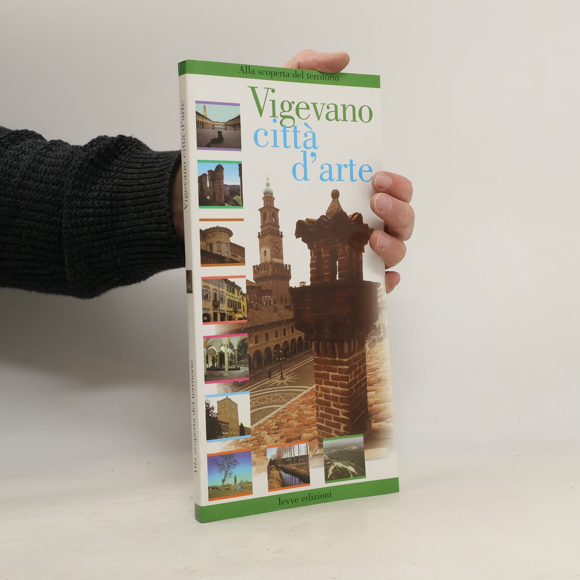 Collectif d'auteurs Vigevano città d'arte