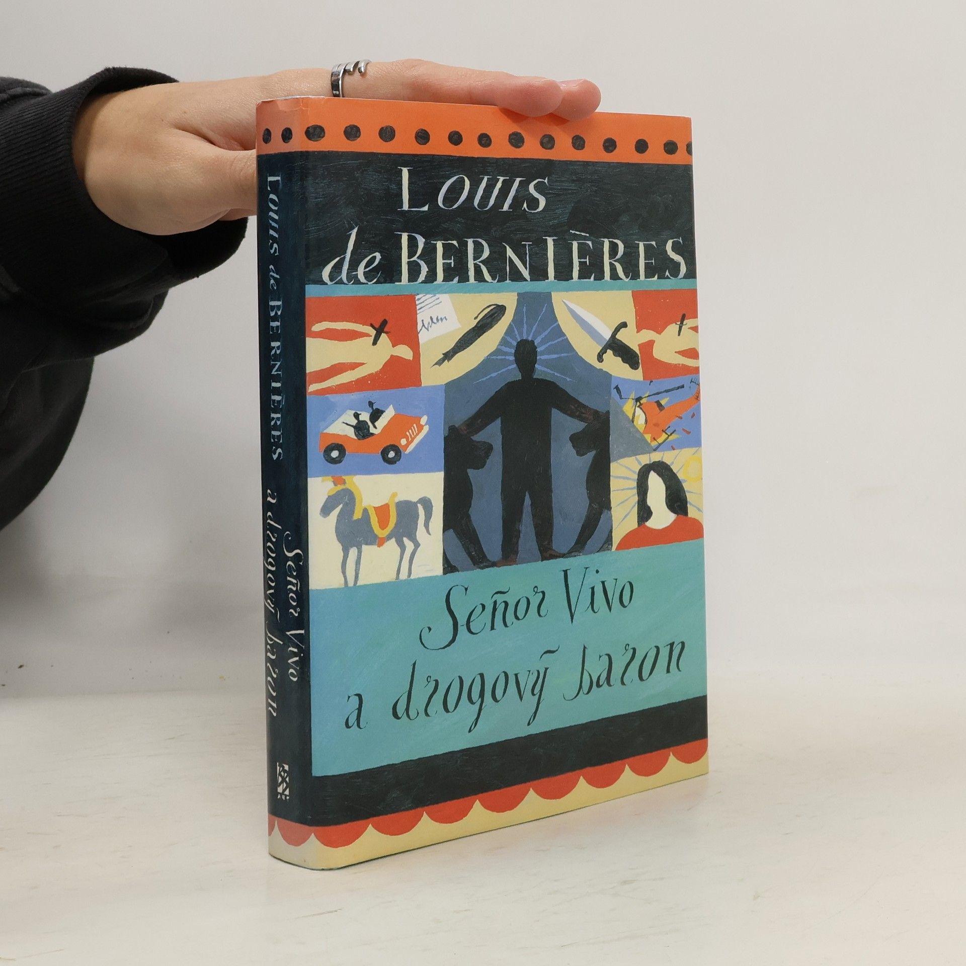 Louis de Bernieres Seňor Vivo a drogový baron