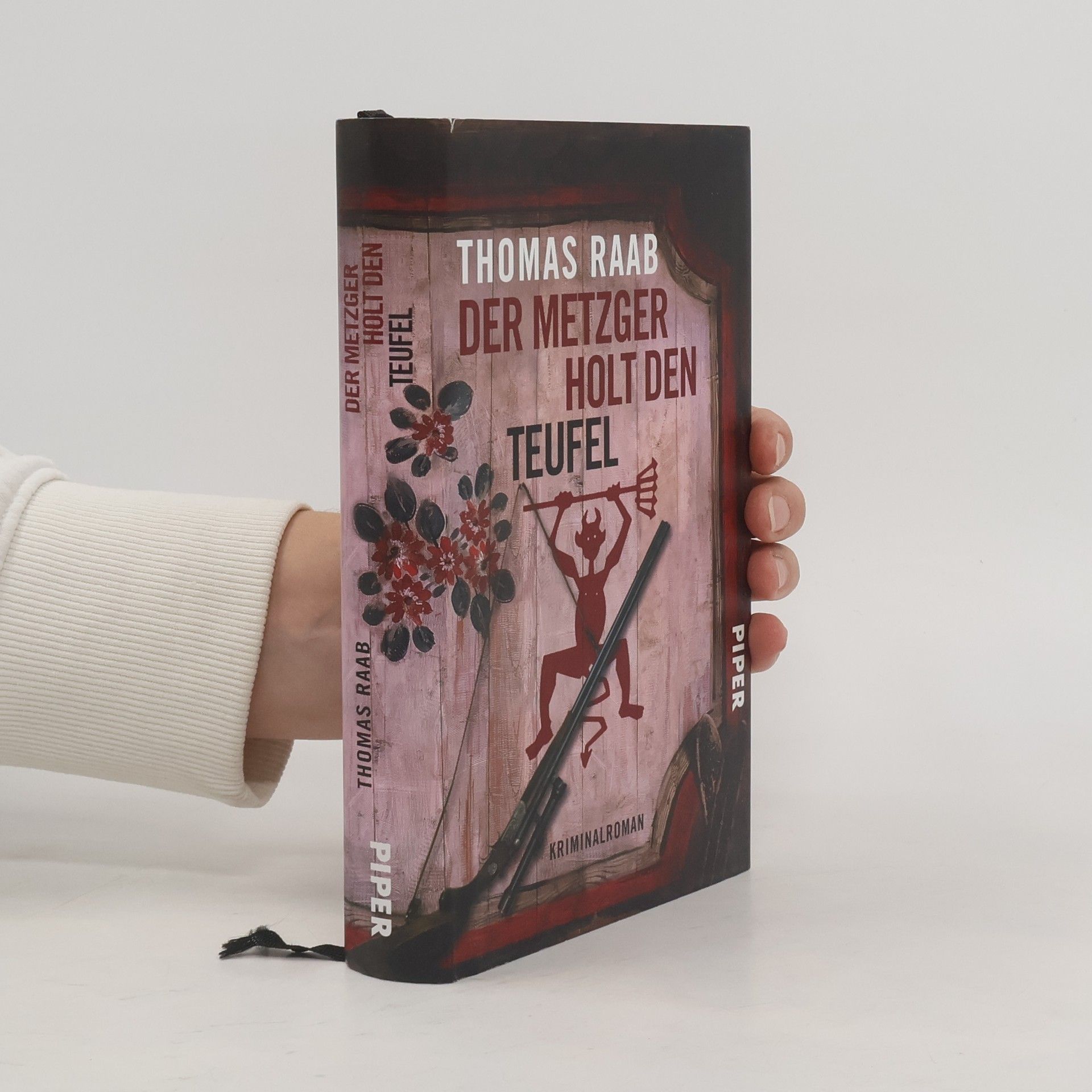 Thomas Raab Der Metzger holt den Teufel