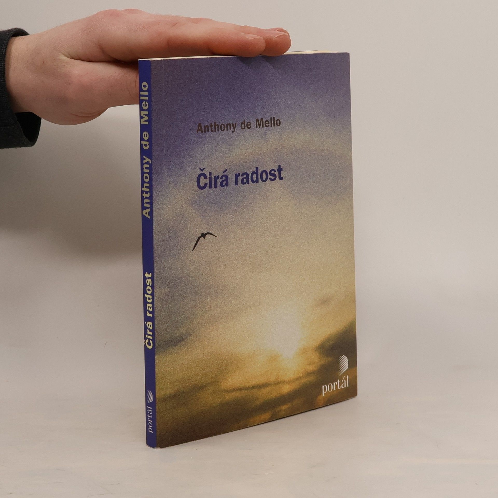 Anthony de Mello Čirá radost