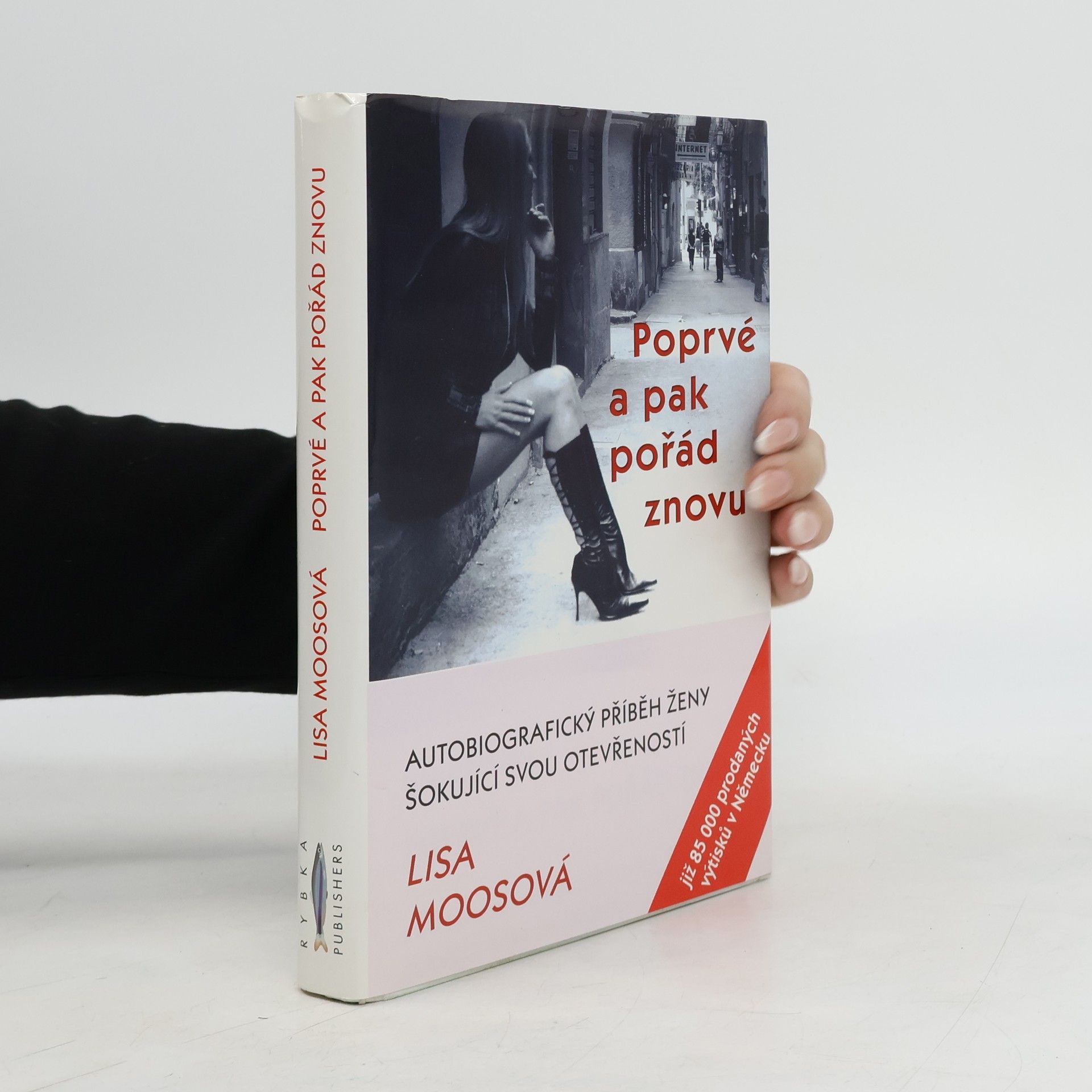 Lisa Moos Poprvé a pak pořád znovu