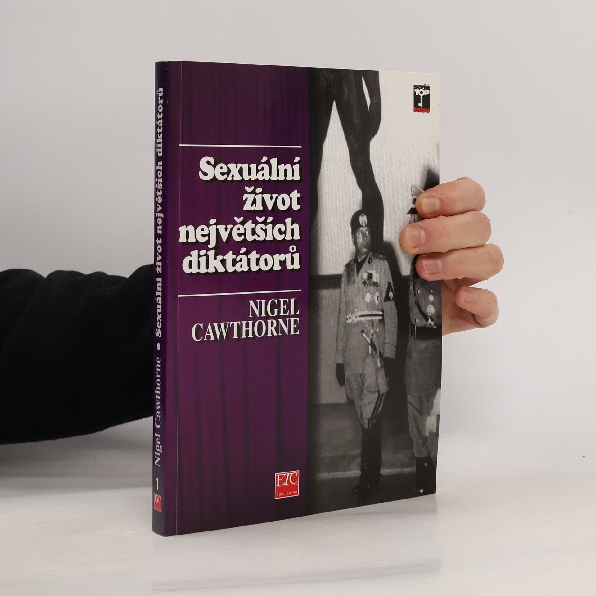 Sex a lásky největších diktátorů