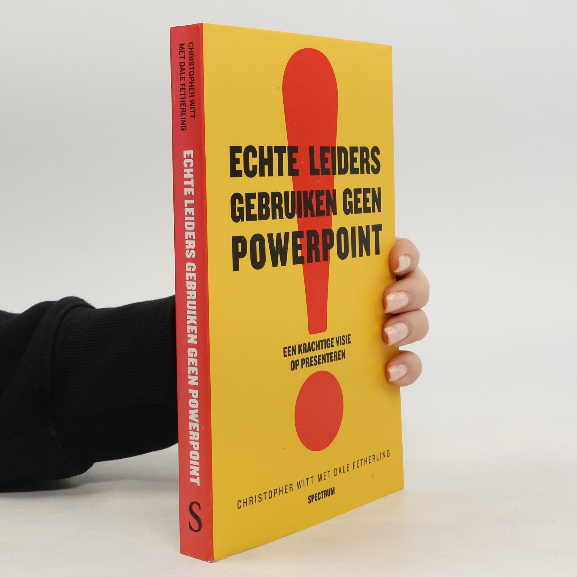 Christopher Witt Echte Leiders gebruiken geen PowerPoint