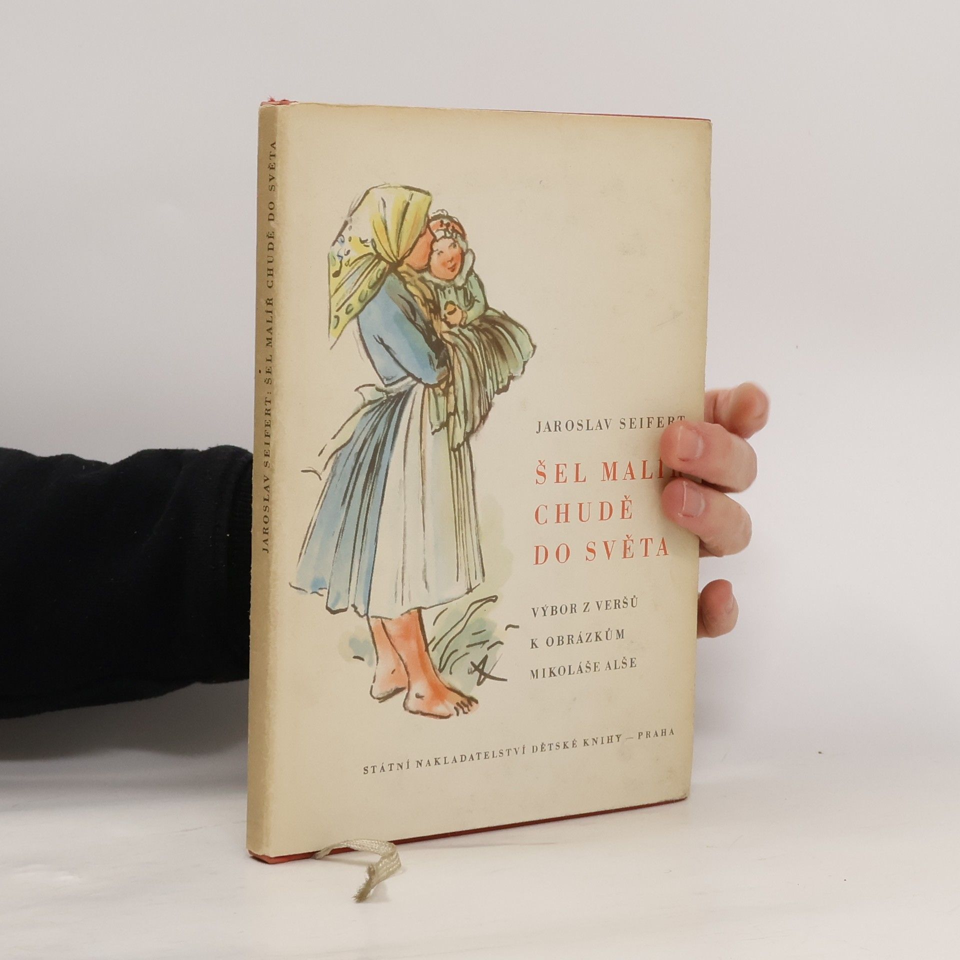 Jaroslav Seifert Šel malíř chudě do světa