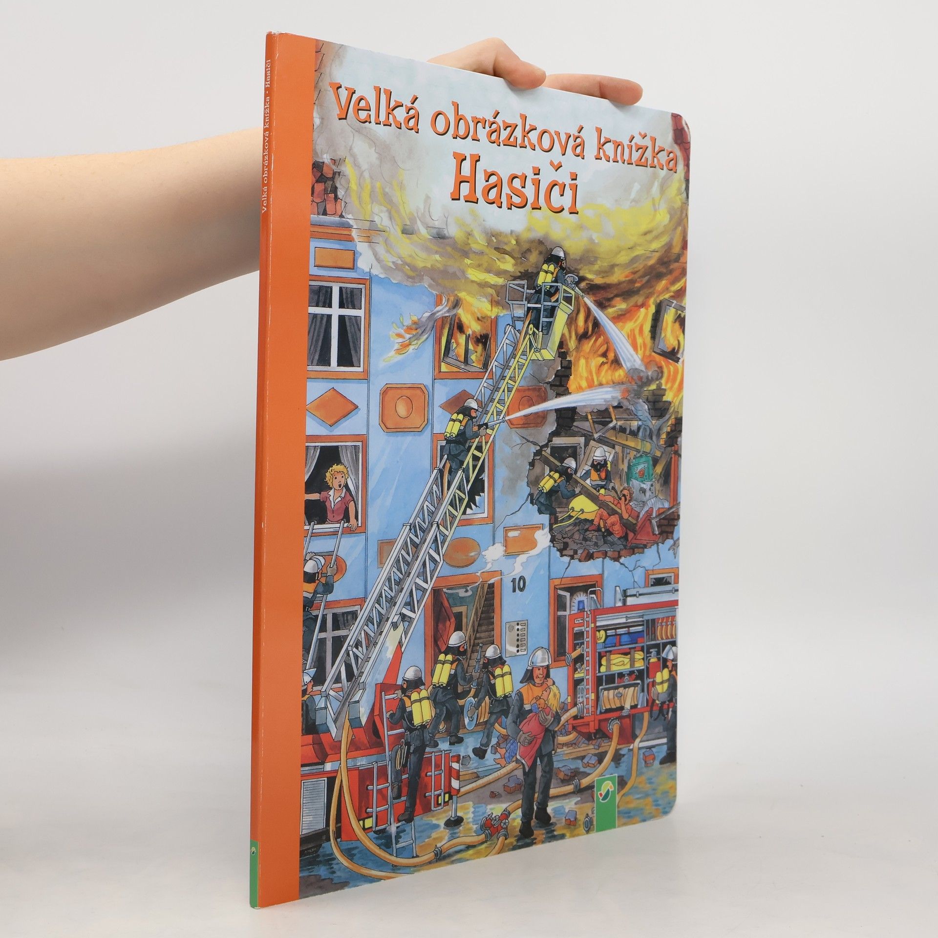 Jan Šindelka Velká obrázková knížka. Hasiči