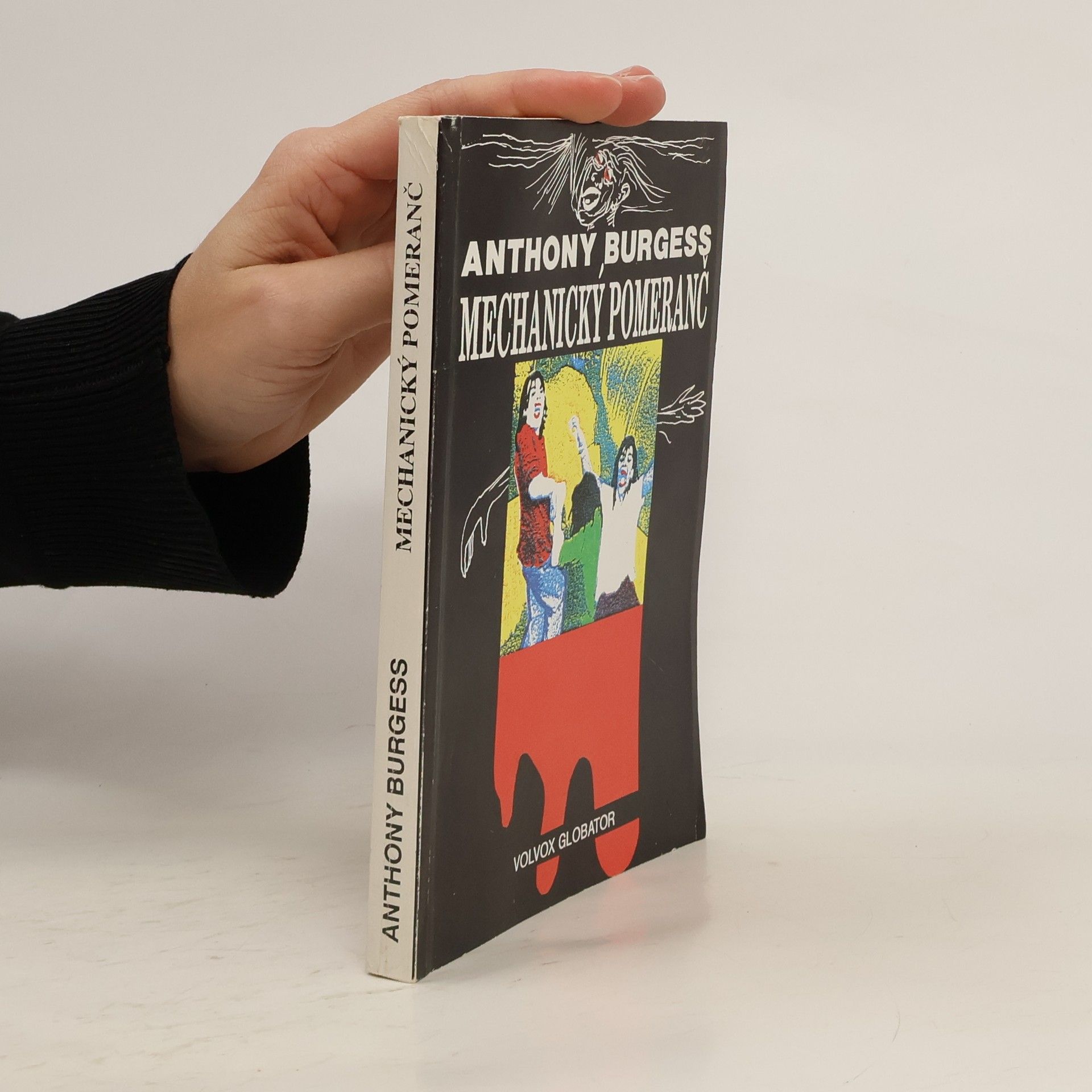 Anthony Burgess Mechanický pomeranč