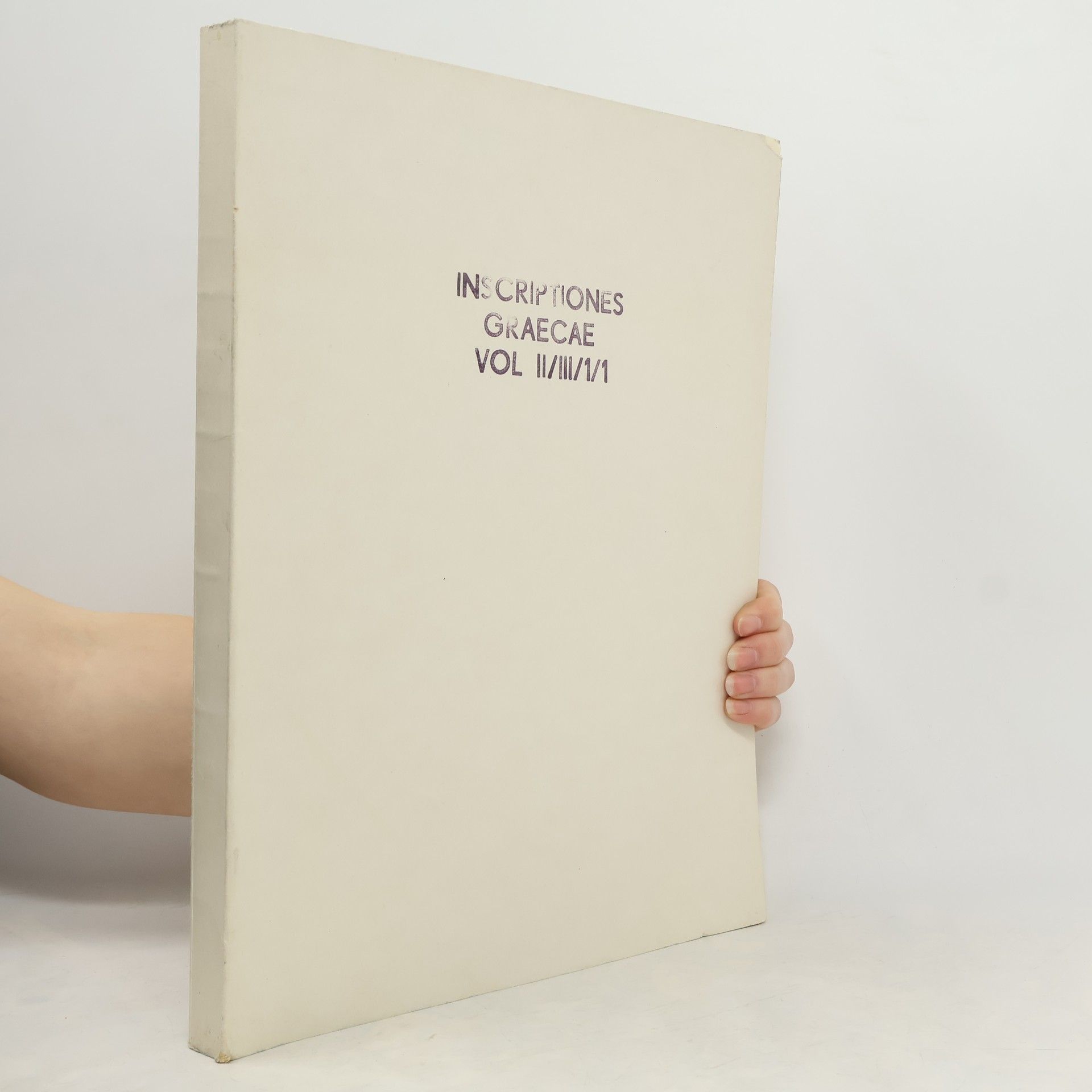Kolektiv autorů Inscriptiones Graecae. Vol. II./III./1/1