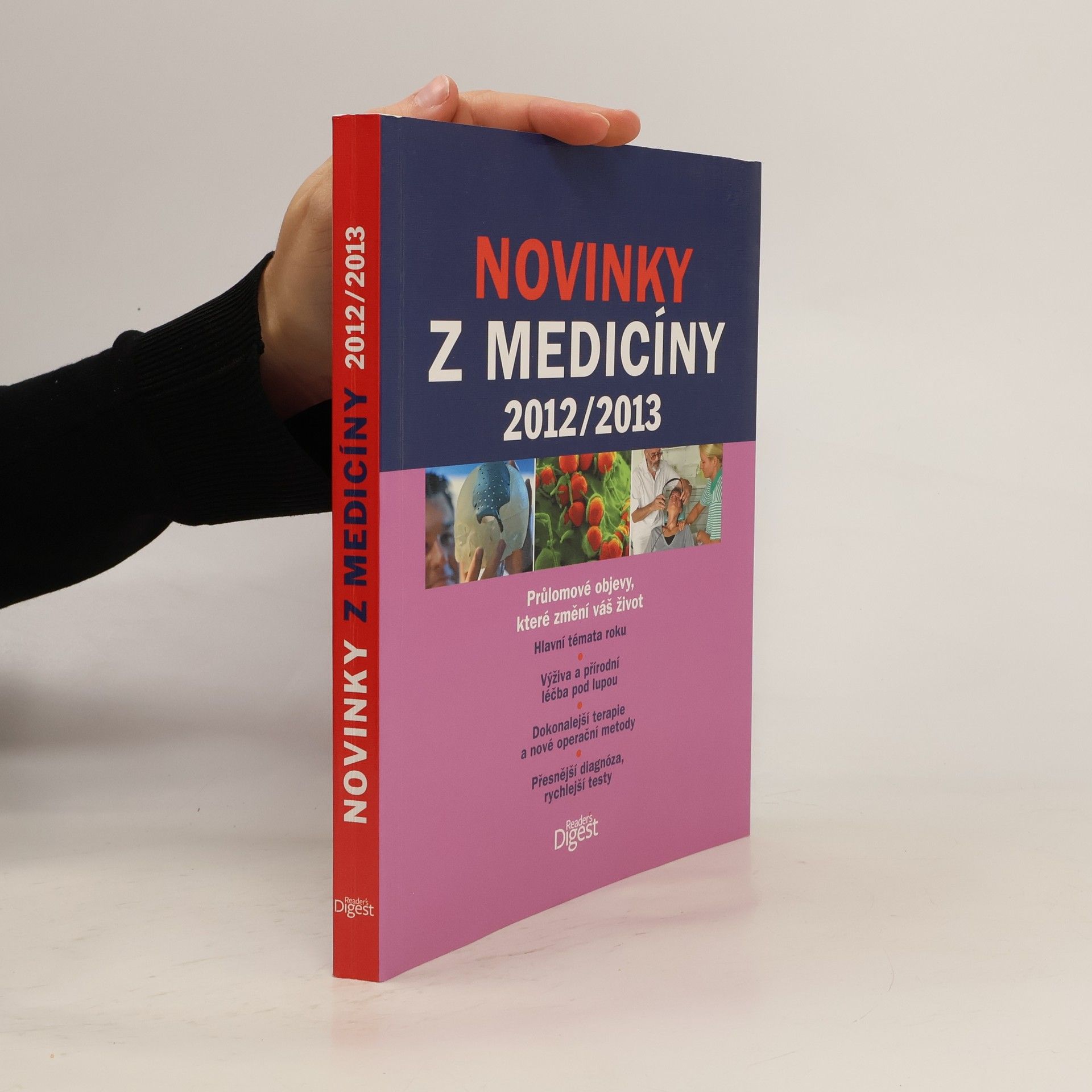 Autorenkollektiv Novinky z medicíny 2012/2013. Průlomové objevy, které změní váš život