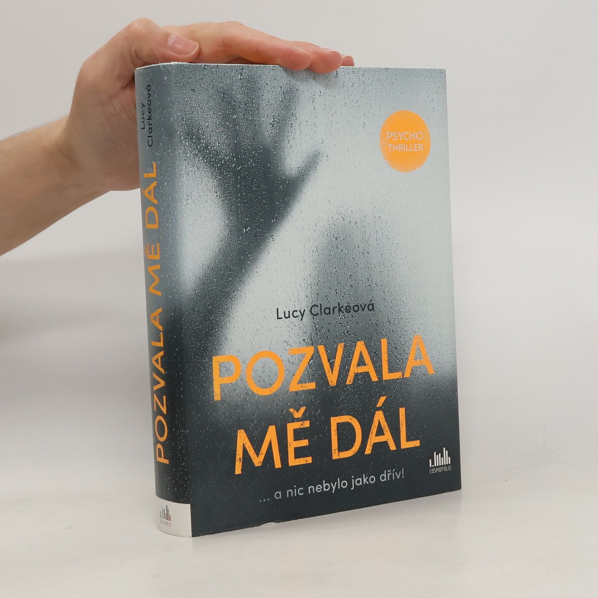 Lucy Clarke Pozvala mě dál