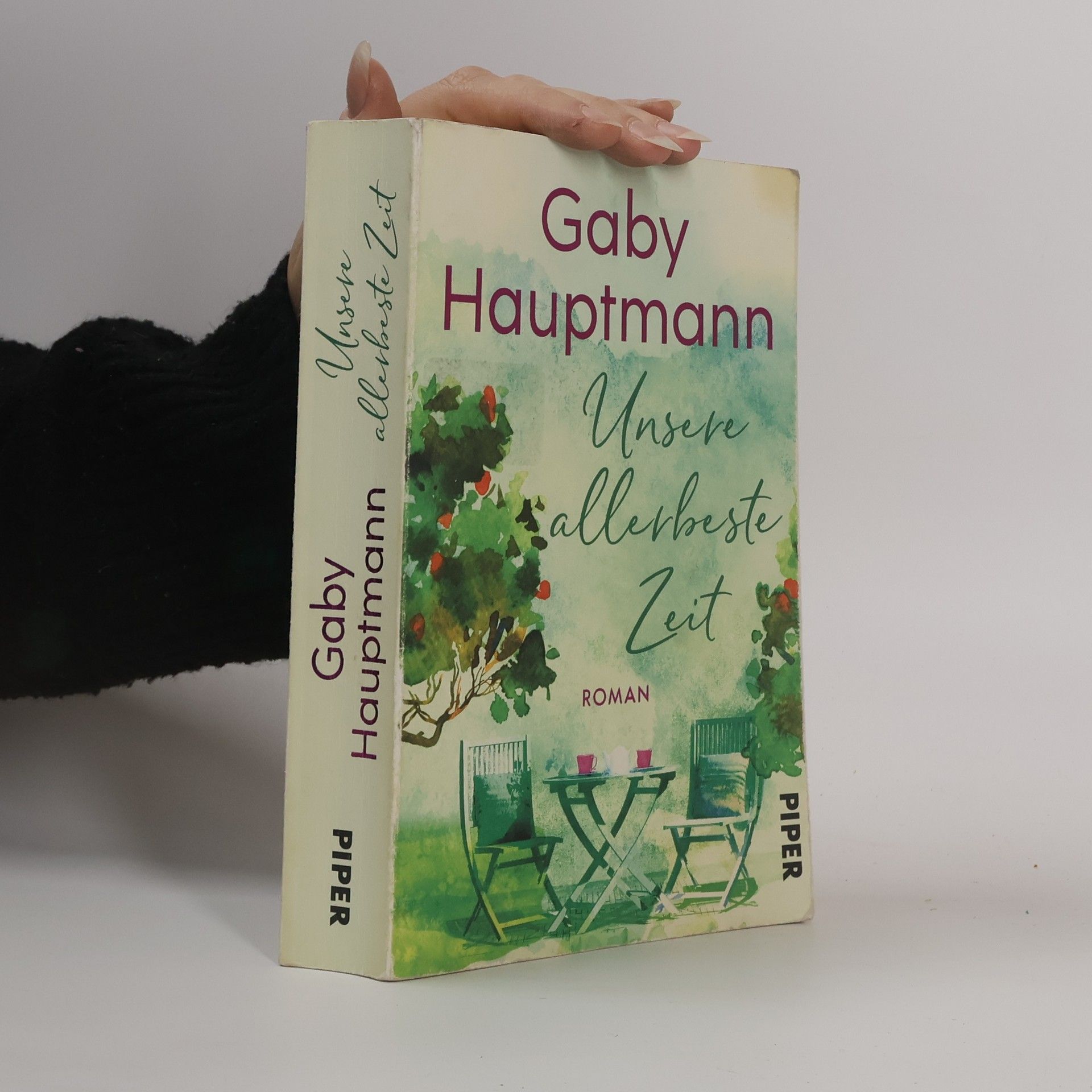 Gaby Hauptmann Unsere allerbeste Zeit