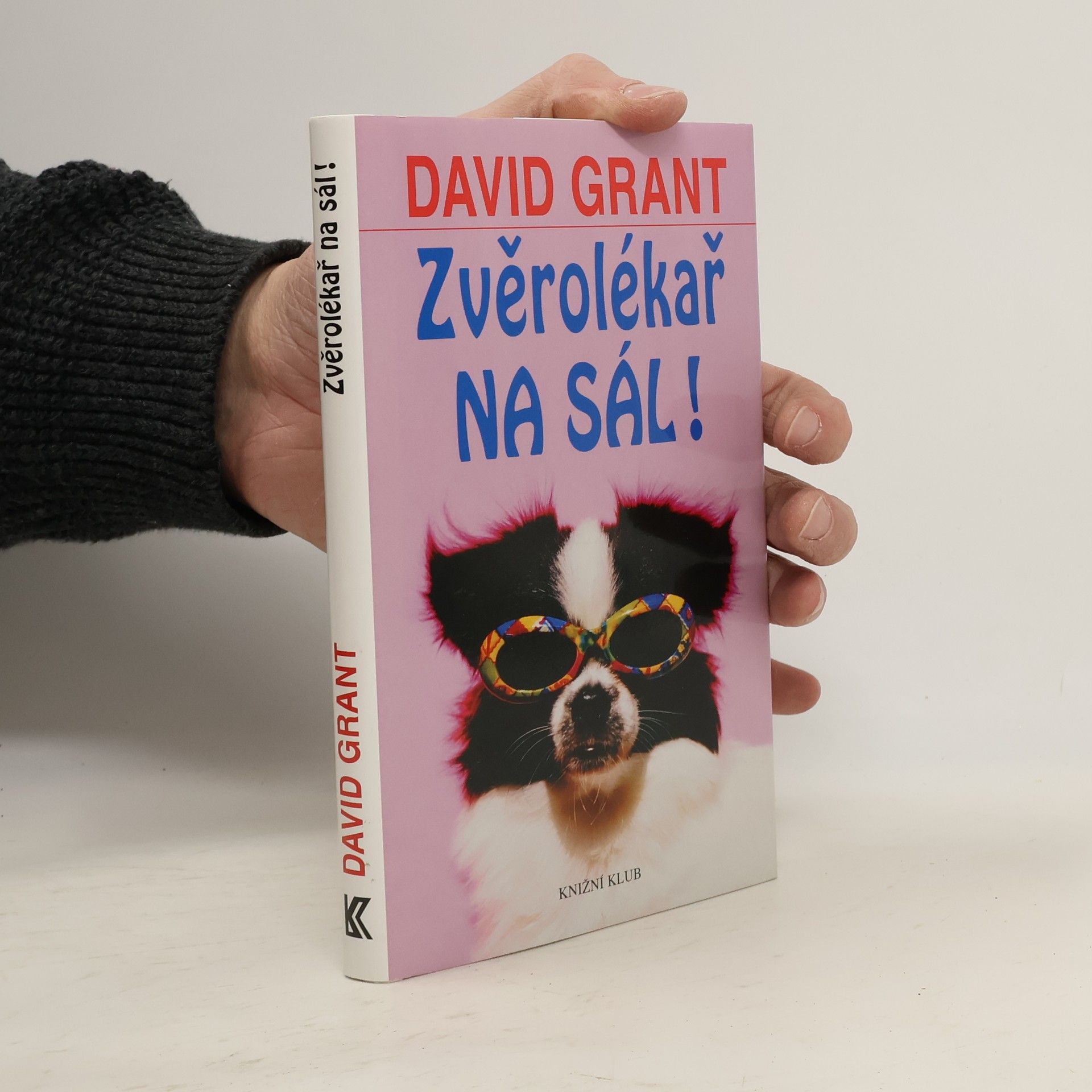 David Grant Zvěrolékař na sál!