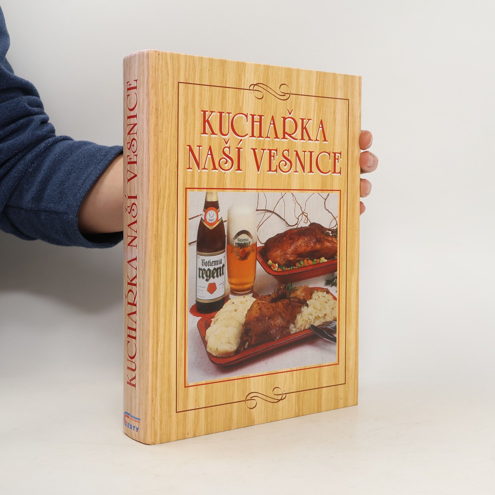 Anna Benešová Kuchařka naší vesnice