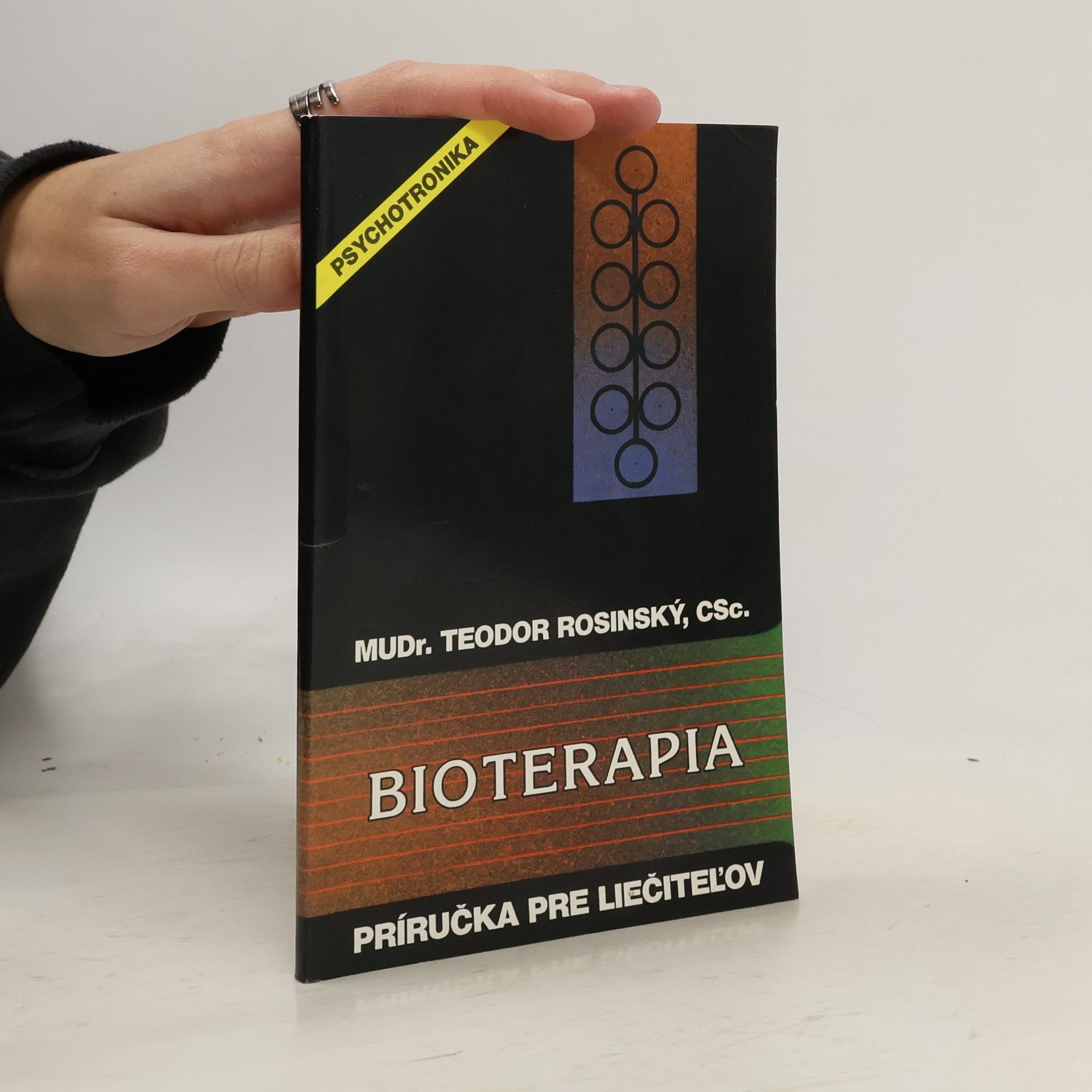 Bioterapia: Príručka pre liečiteľov