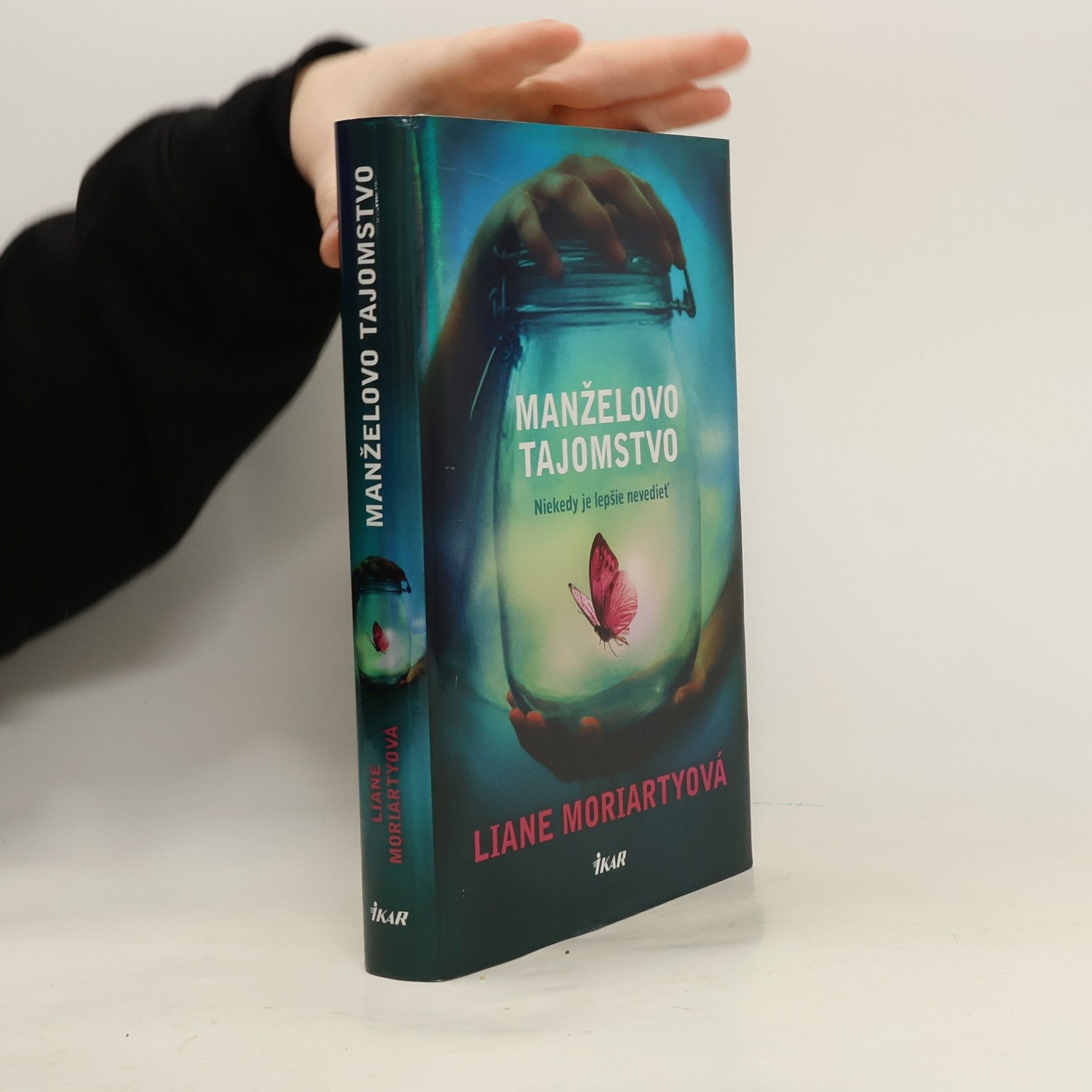 Liane Moriarty Manželovo tajomstvo