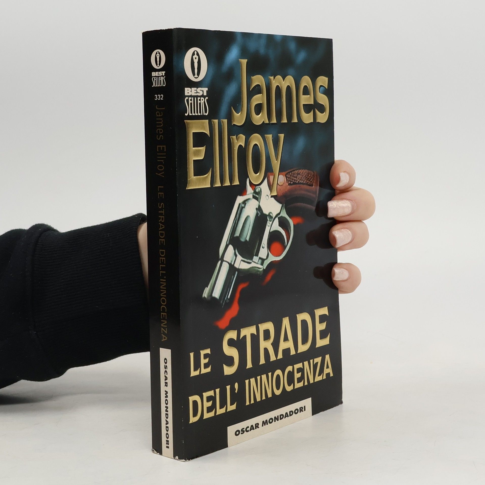 James Ellroy Best Sellers - 332: Le strade dell'innocenza