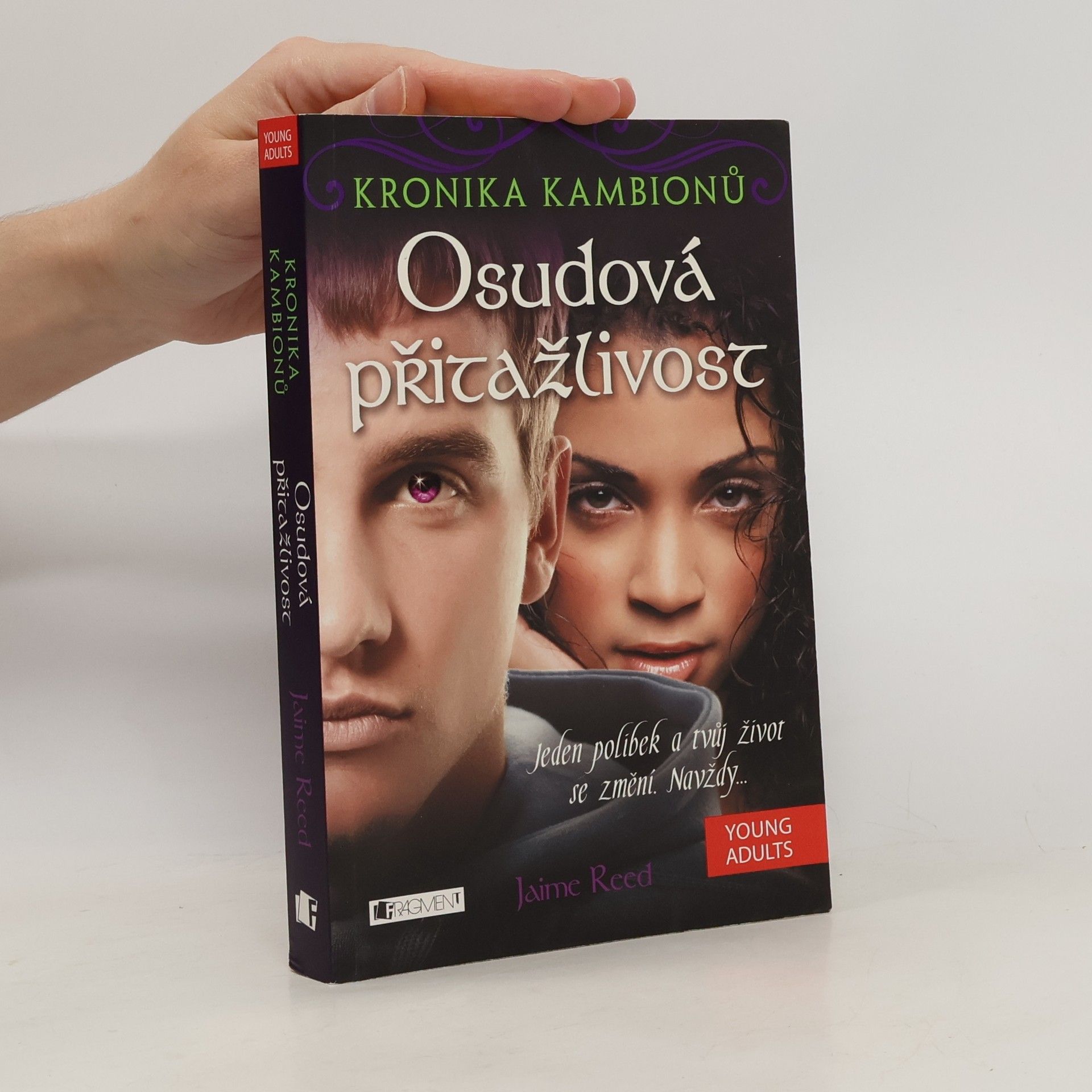 Osudová přitažlivost. 1. díl