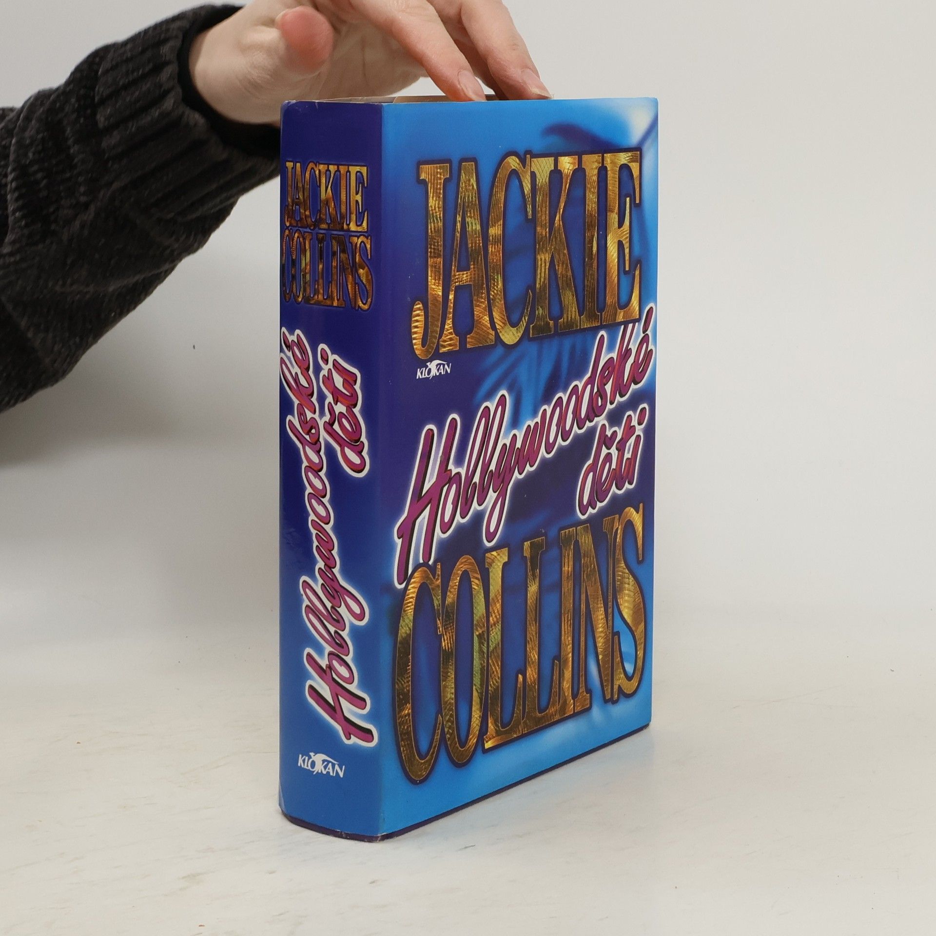 Jackie Collins Hollywoodské děti