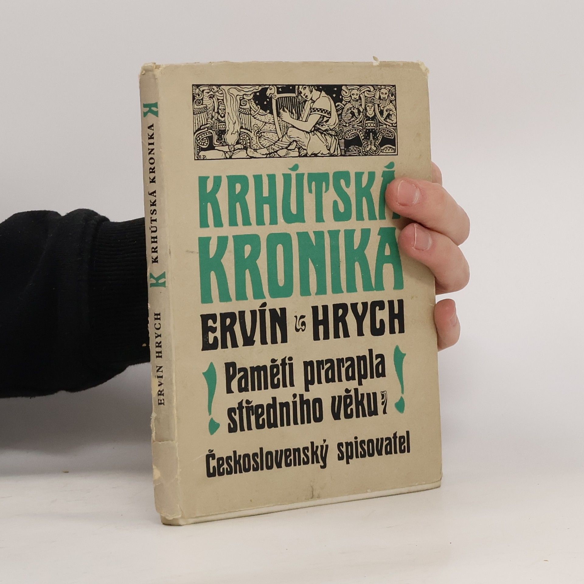 Ervín Hrych Krhútská kronika. Paměti prarapla středního věku