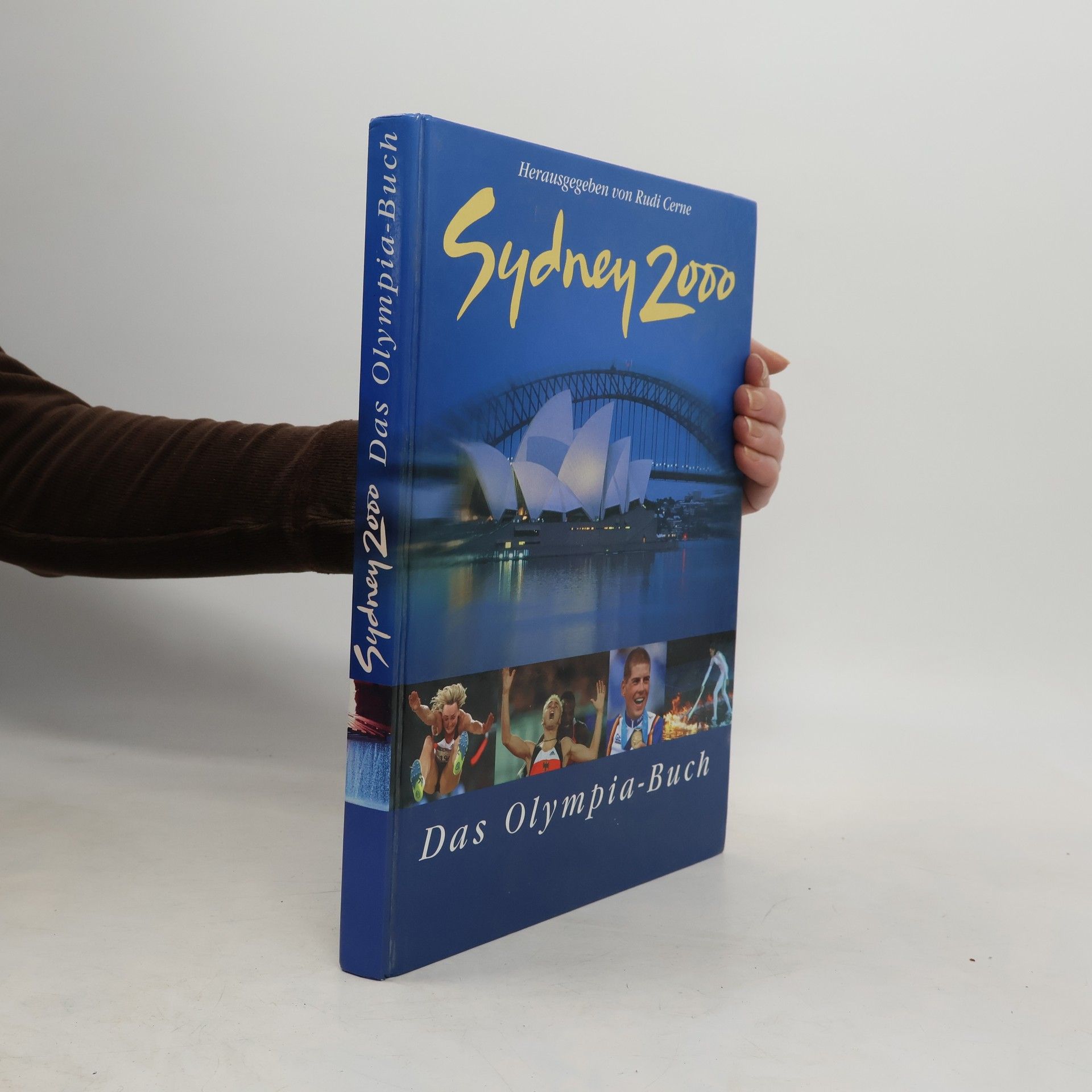 Collectif d'auteurs Sydney 2000. Das Olympia-Buch