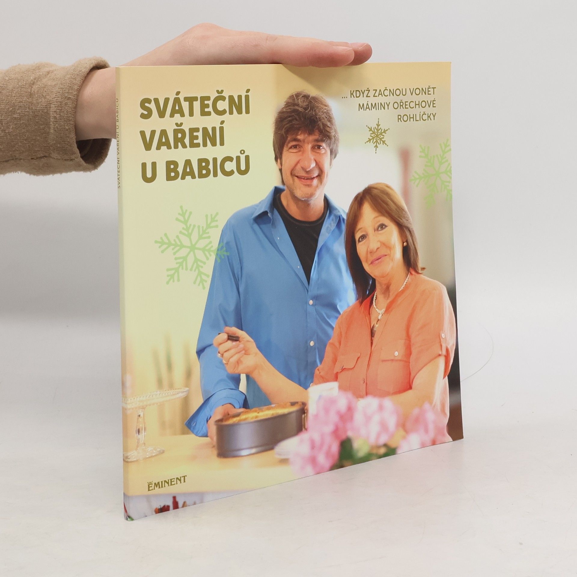 Jiří Babica Sváteční vaření u Babiců... když začnou vonět máminy ořechové rohlíčky