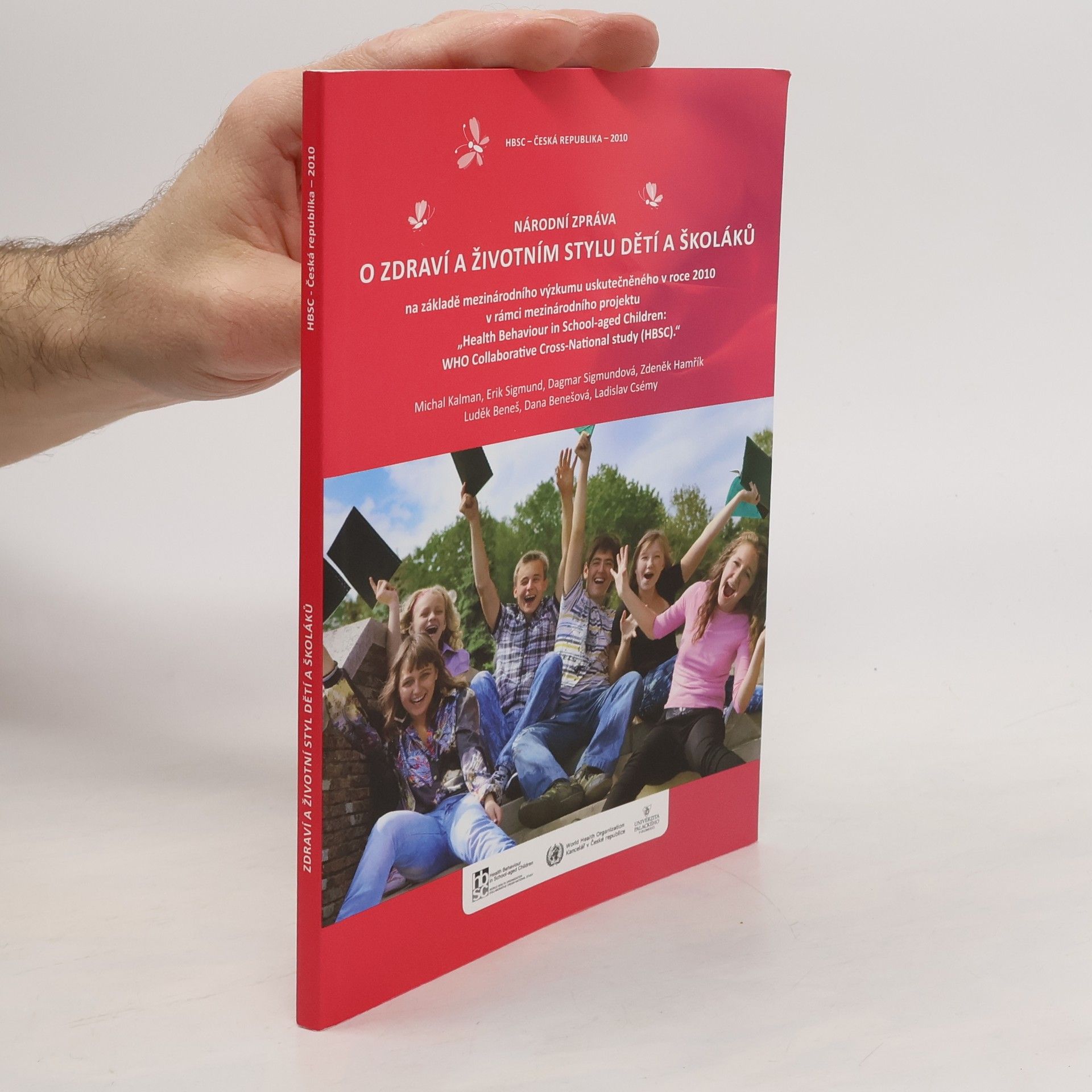 Michal Kalman Národní zpráva o zdraví a životním stylu dětí a školáků
