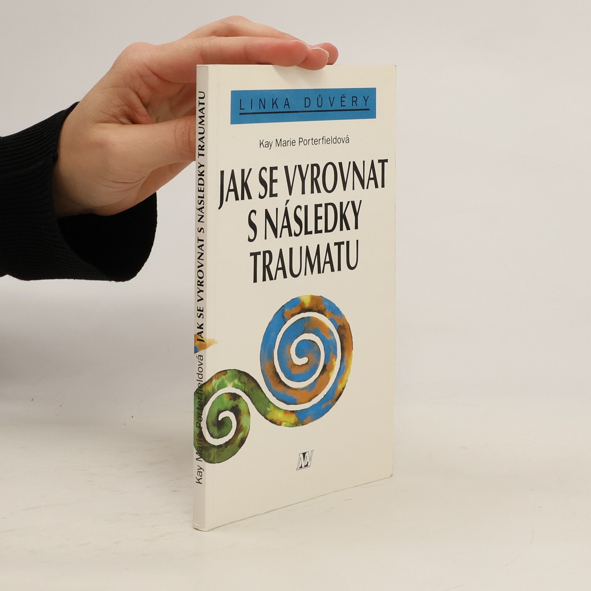 Jak se vyrovnat s následky traumatu