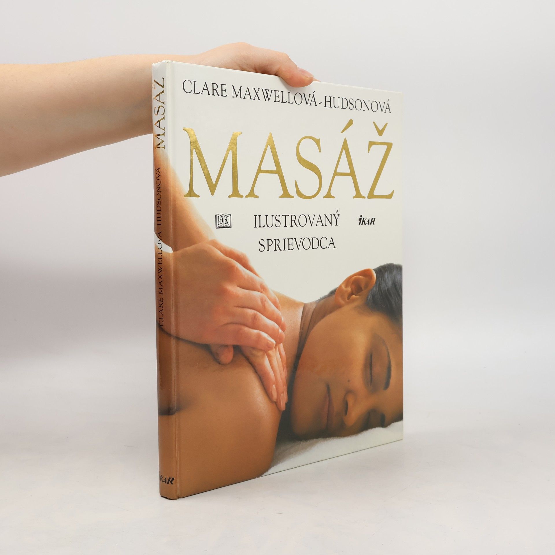 Masáž: ilustrovaný sprievodca