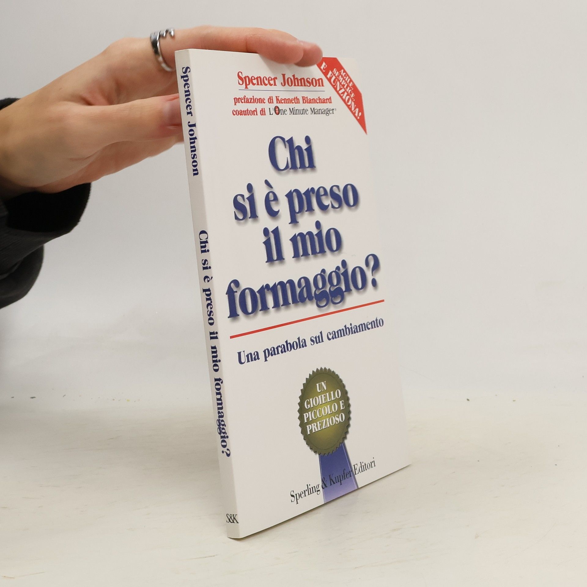 Chi si è preso il mio formaggio?