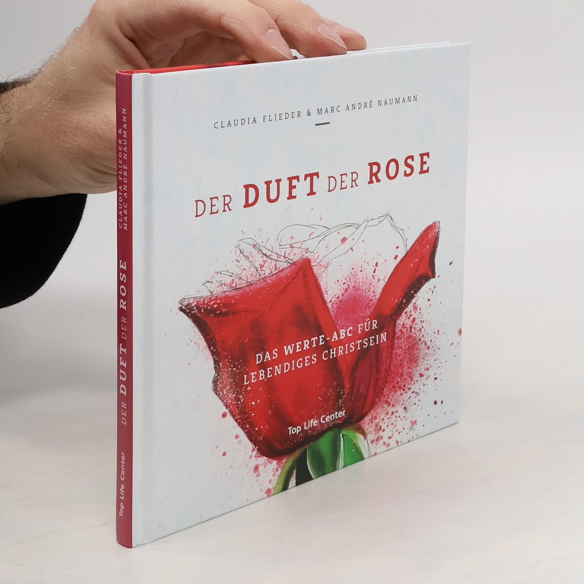 Claudia Flieder Der Duft der Rose