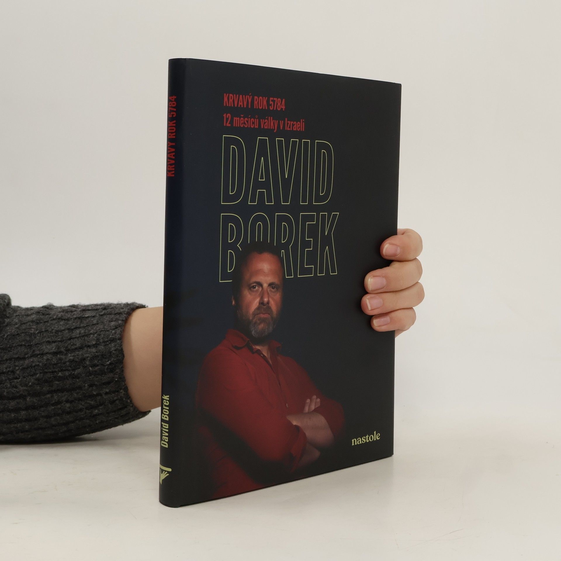 David Borek Krvavý rok 5784: 12 měsíců války v Izraeli