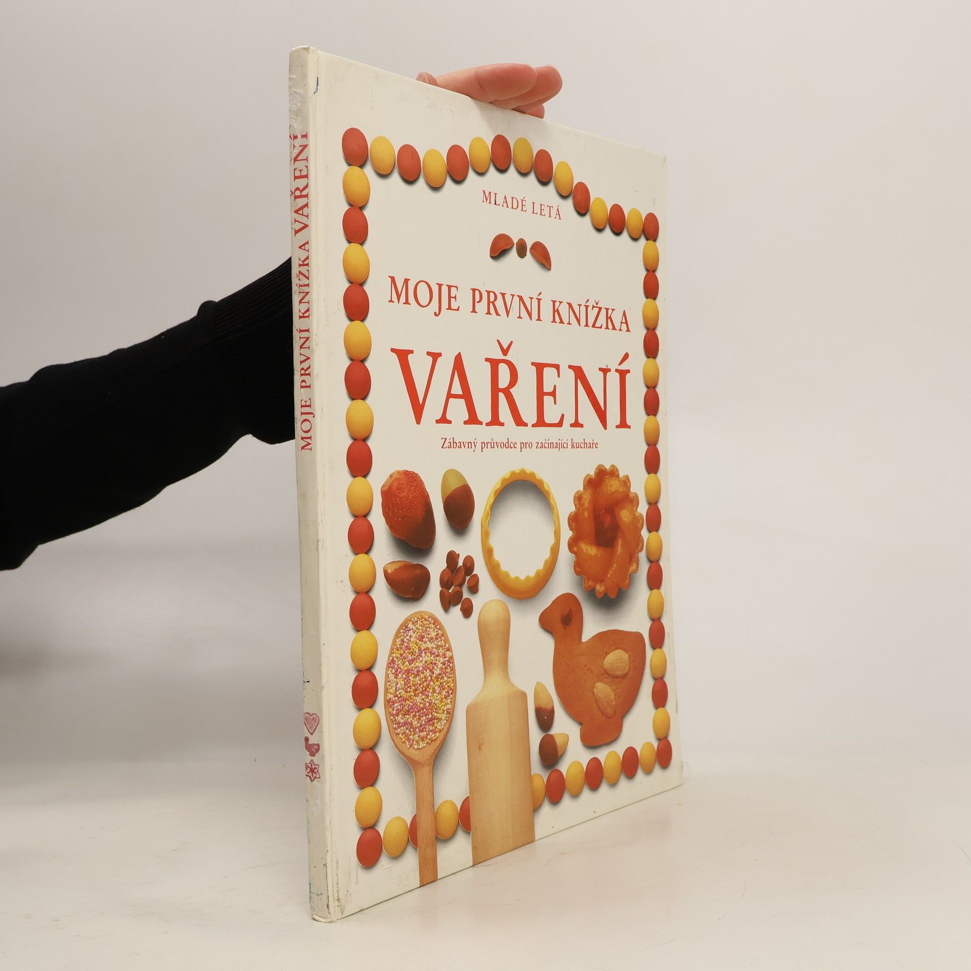 Angela Wilkes Moje první knížka. Vaření.