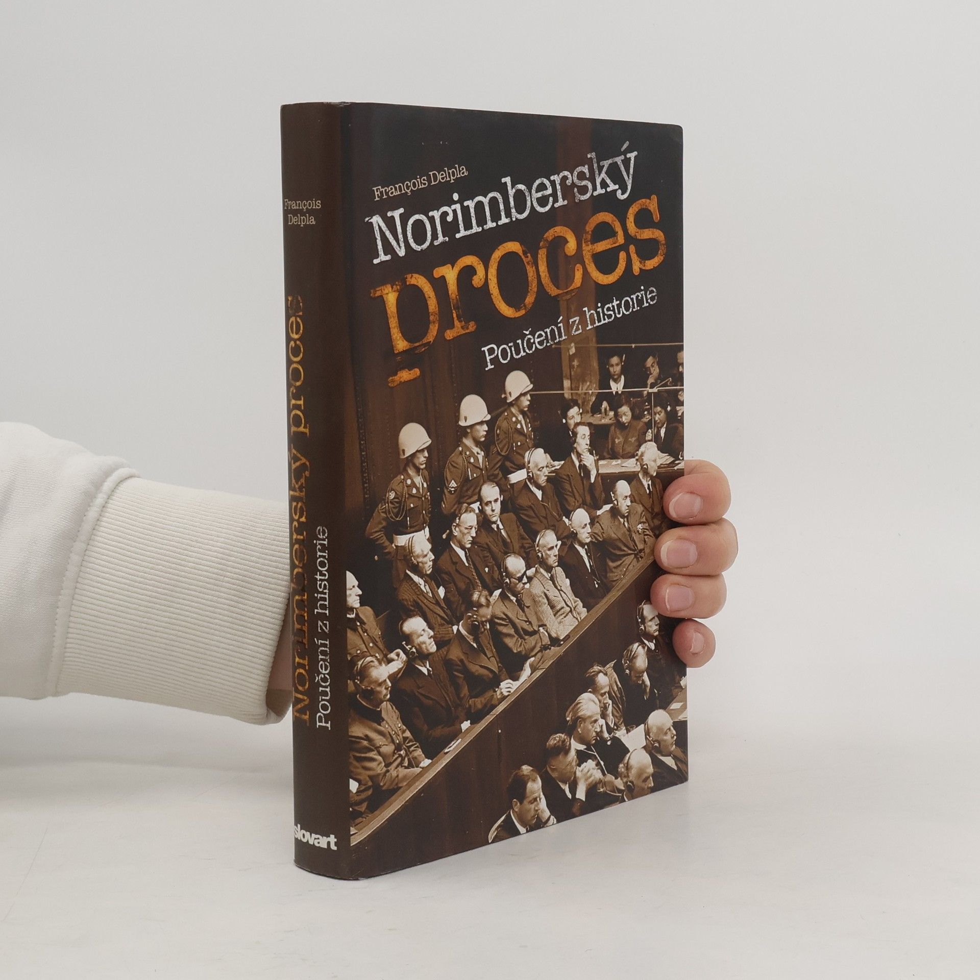 Norimberský proces. Poučení z historie