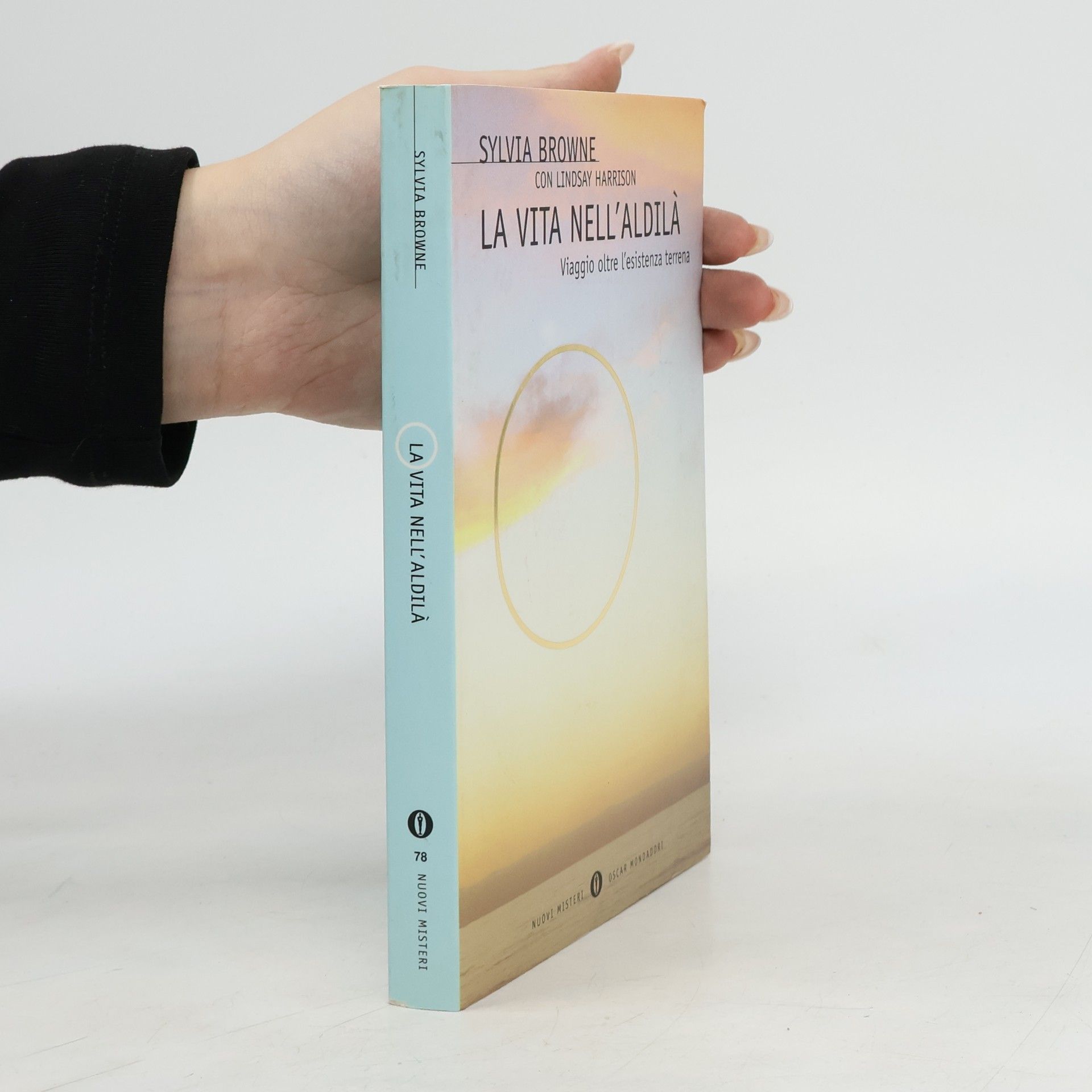 Sylvia Browne La vita nell'aldilà. Viaggio oltre l'esistenza terrena
