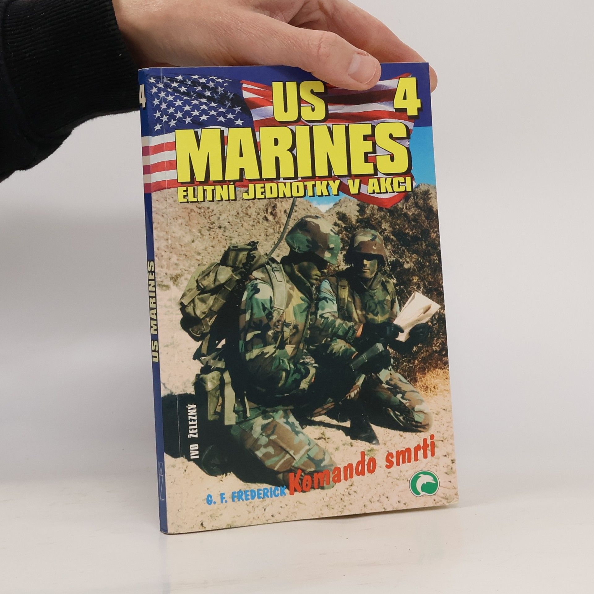 US marines 4. Elitní jednotky v akci. Komando smrti